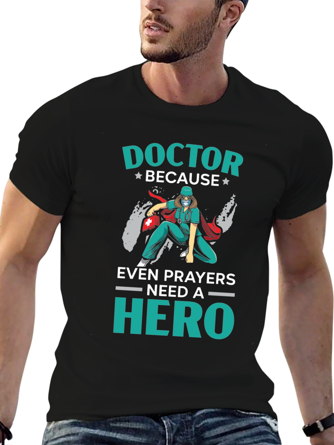 Doctor Hero T-Shirt - Healthcare Apparel