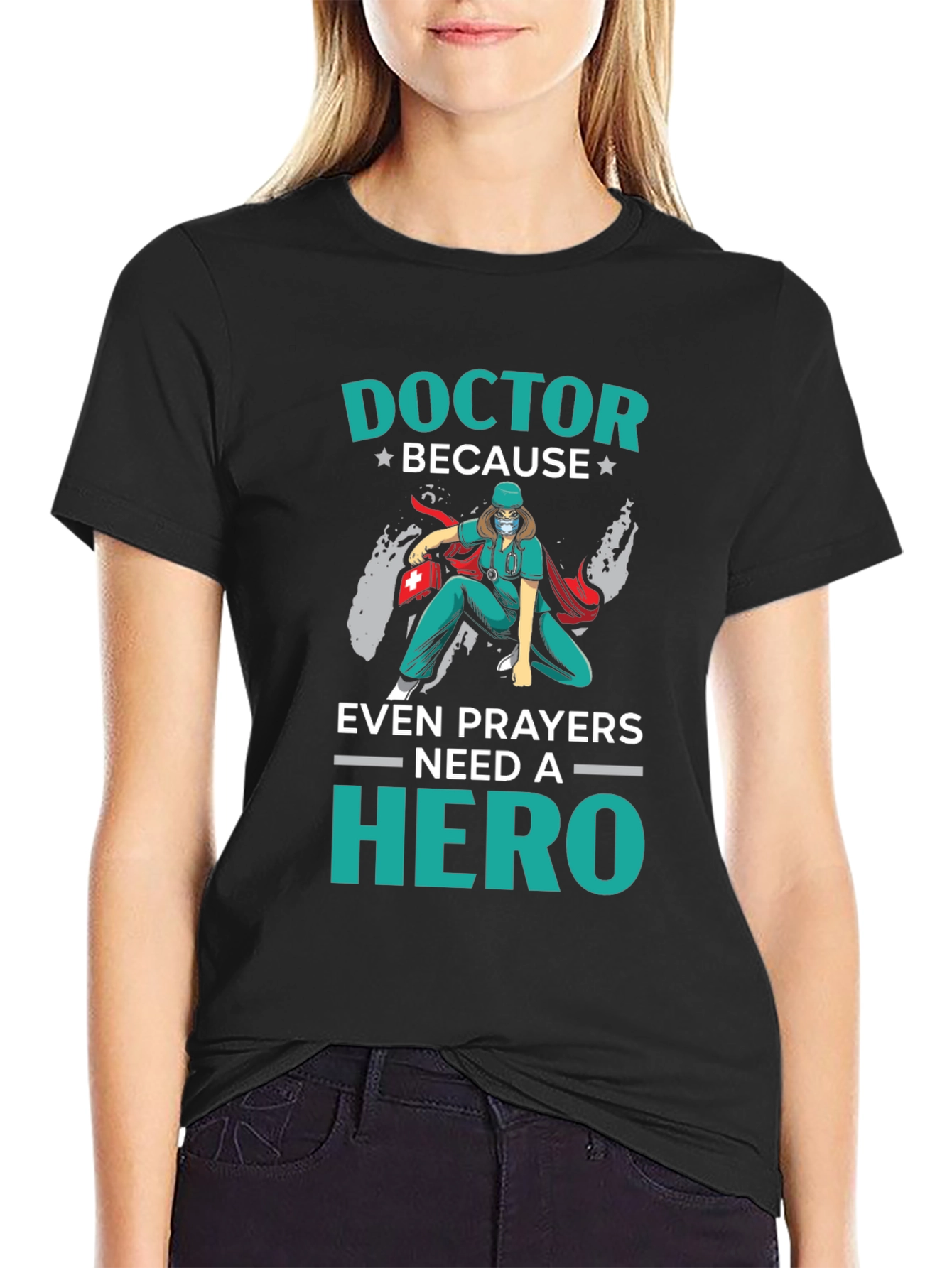 Doctor Hero T-Shirt - Healthcare Apparel
