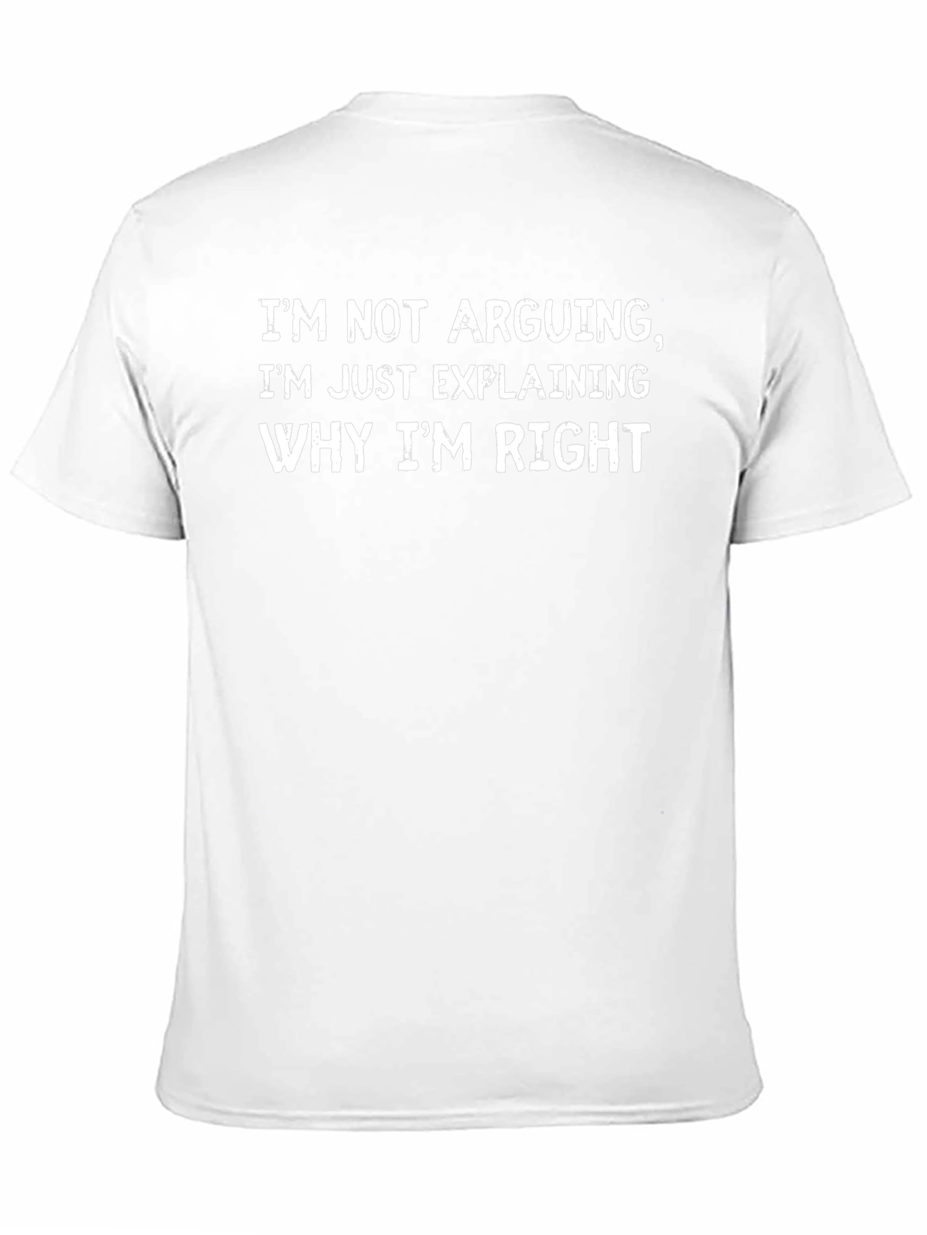 Funny Im Not Arguing Black Graphic T-Shirt