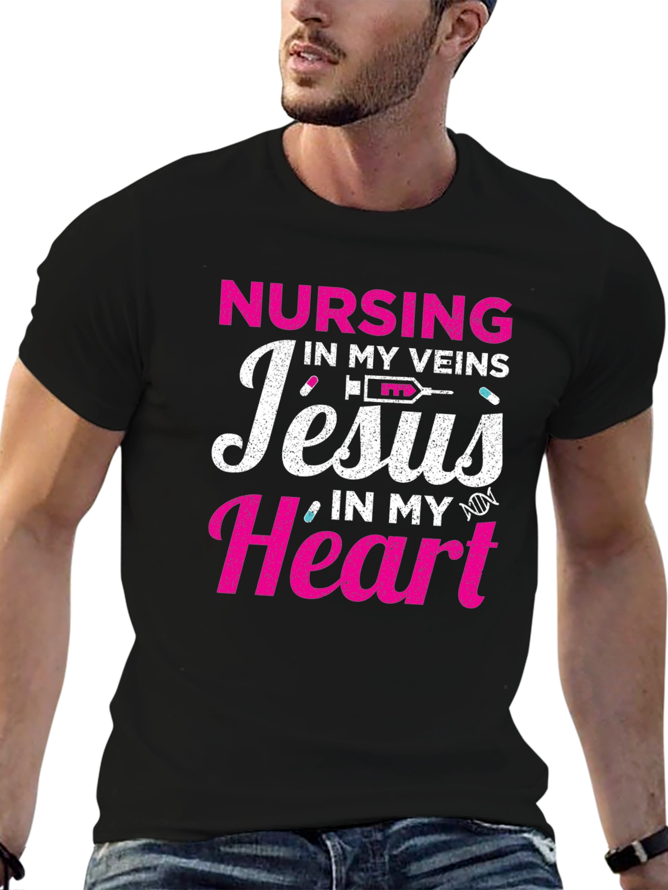 Nursing in My Veins Jesus in My Heart T-Shirt