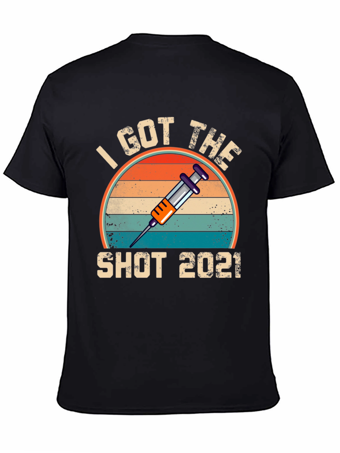 I Got The Shot 2021 T-Shirt