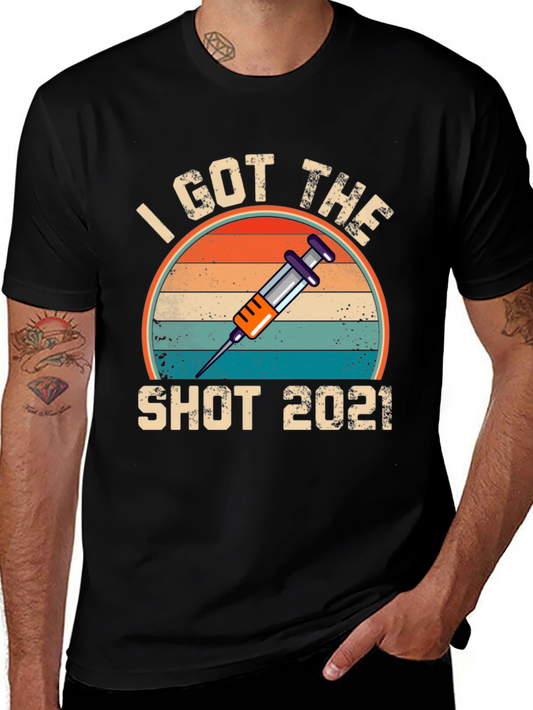 I Got The Shot 2021 T-Shirt