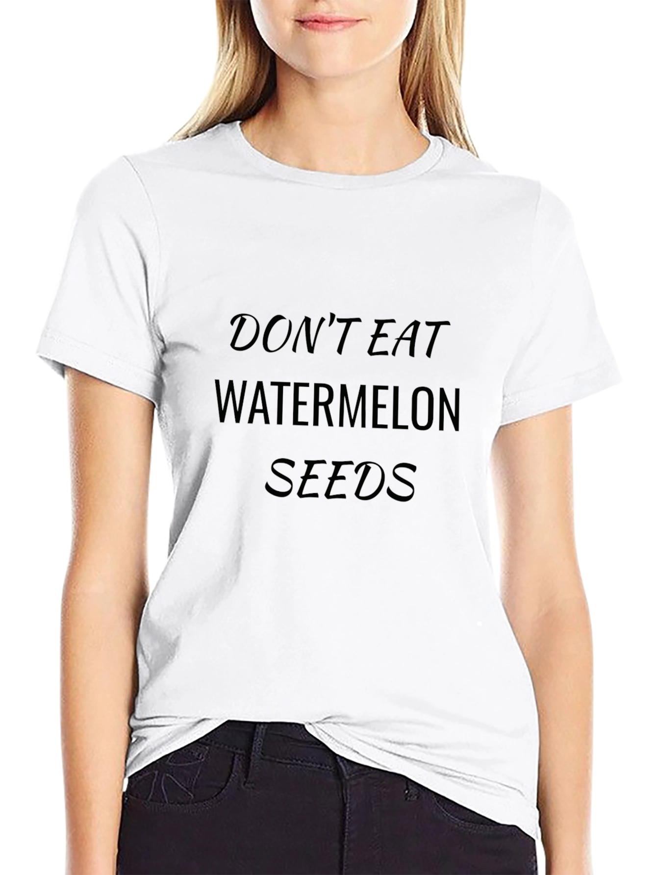 Dont Eat Watermelon Seeds Graphic Tee