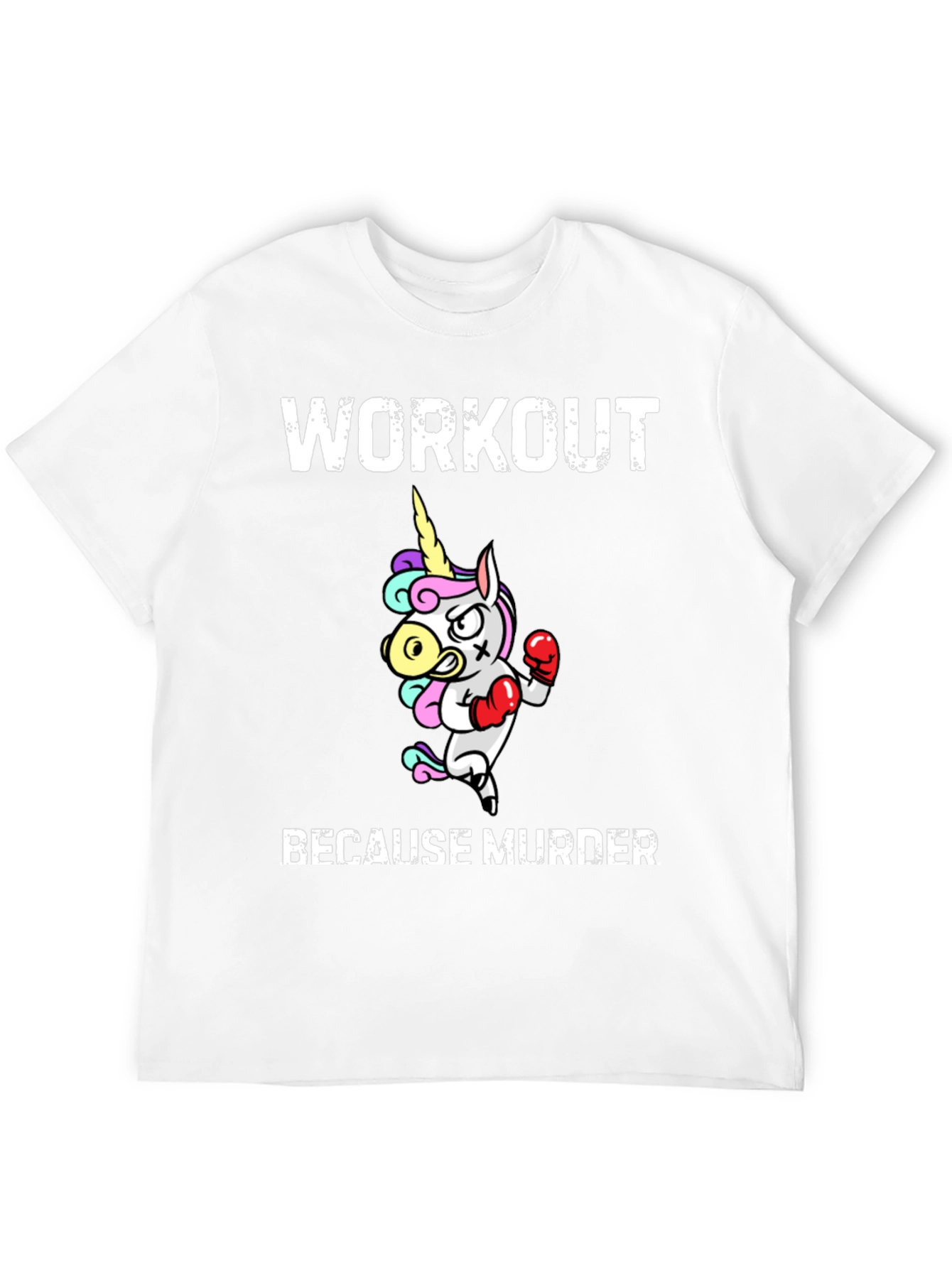 Workout Because Murder T-Shirt