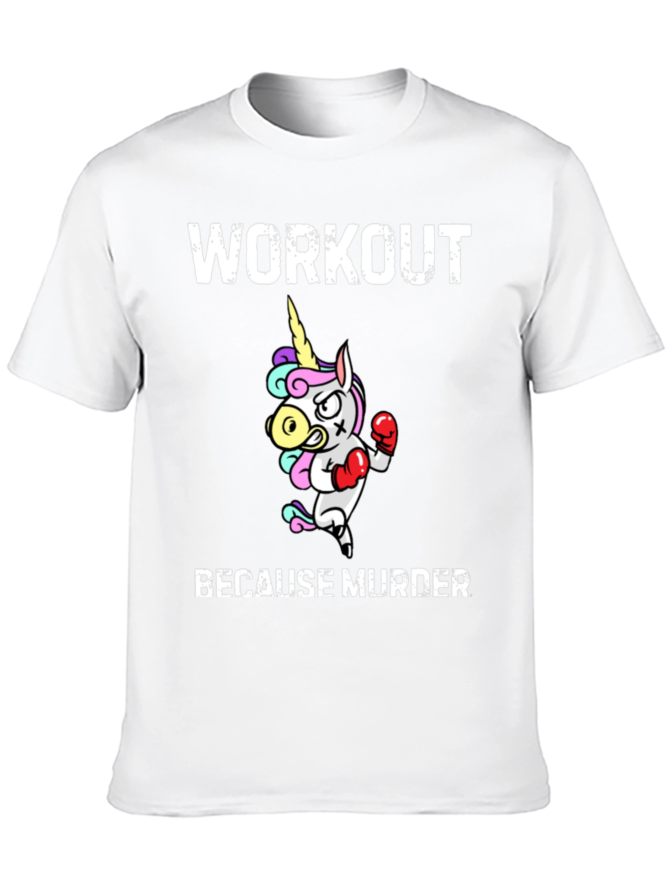 Workout Because Murder T-Shirt
