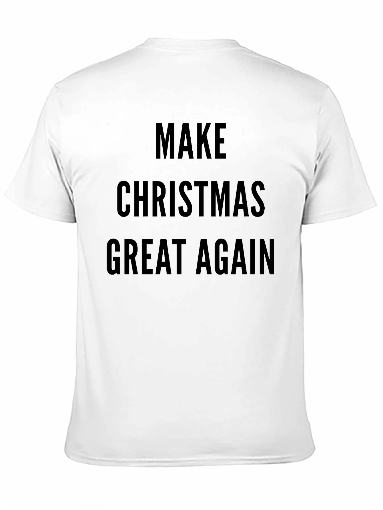 Make Christmas Great Again T-Shirt