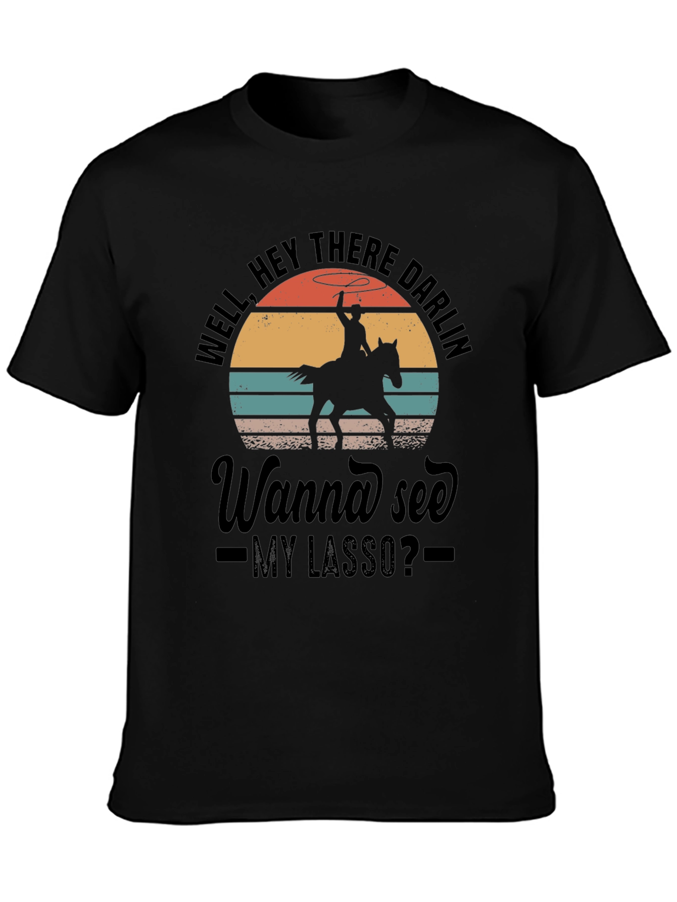 Cowboy Lasso Graphic Tee - Well Hey There Darlin