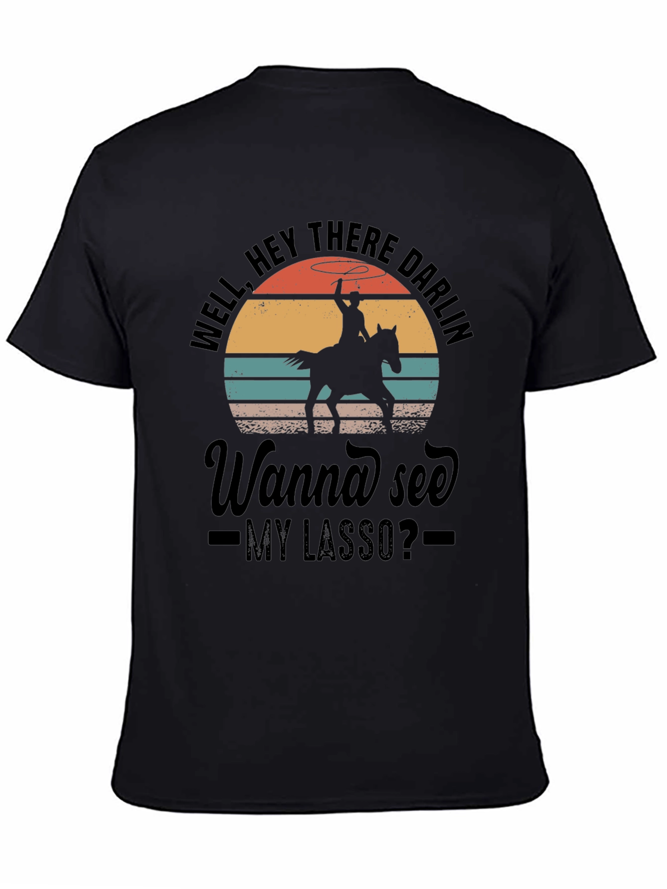 Cowboy Lasso Graphic Tee - Well Hey There Darlin