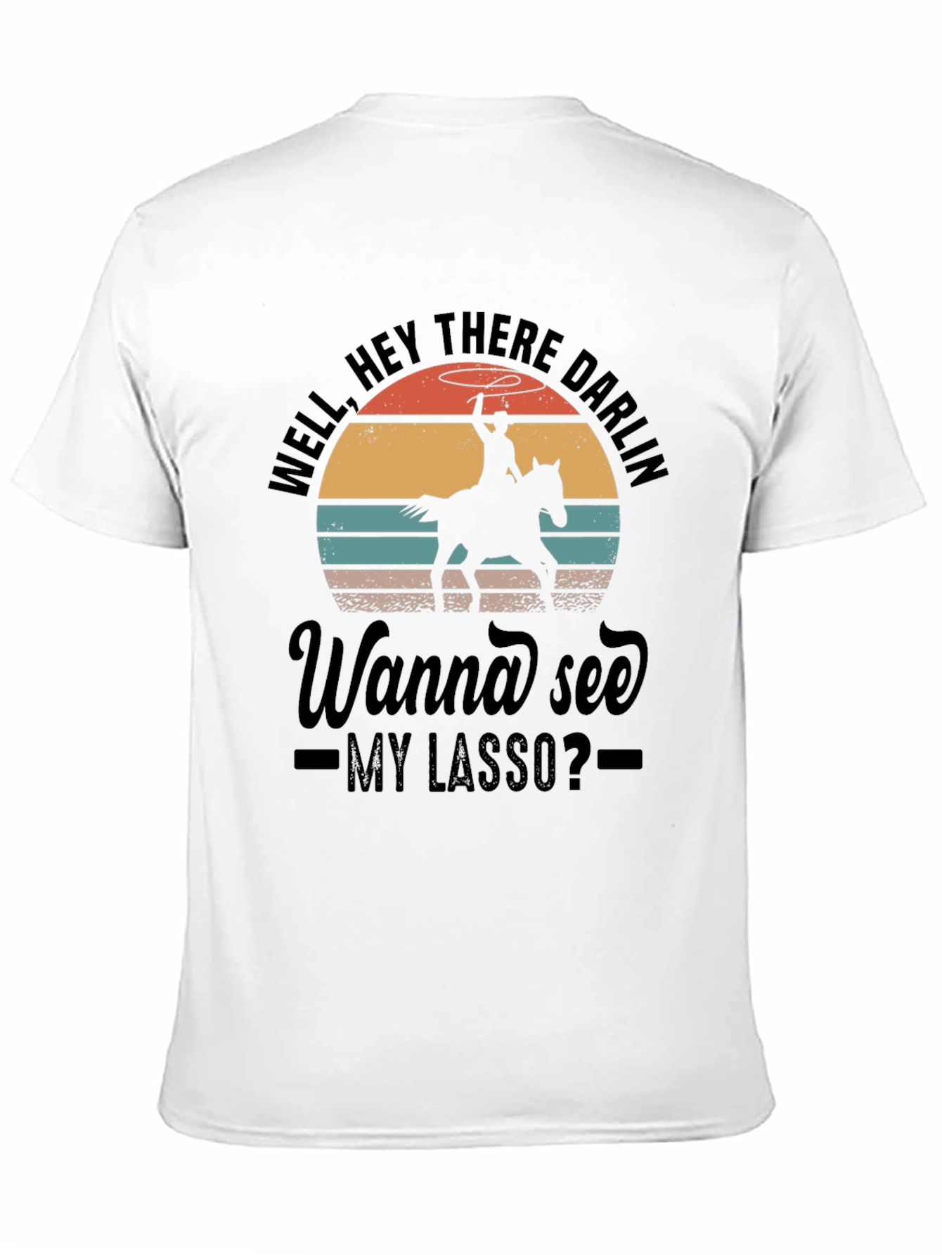 Cowboy Lasso Graphic Tee - Well Hey There Darlin