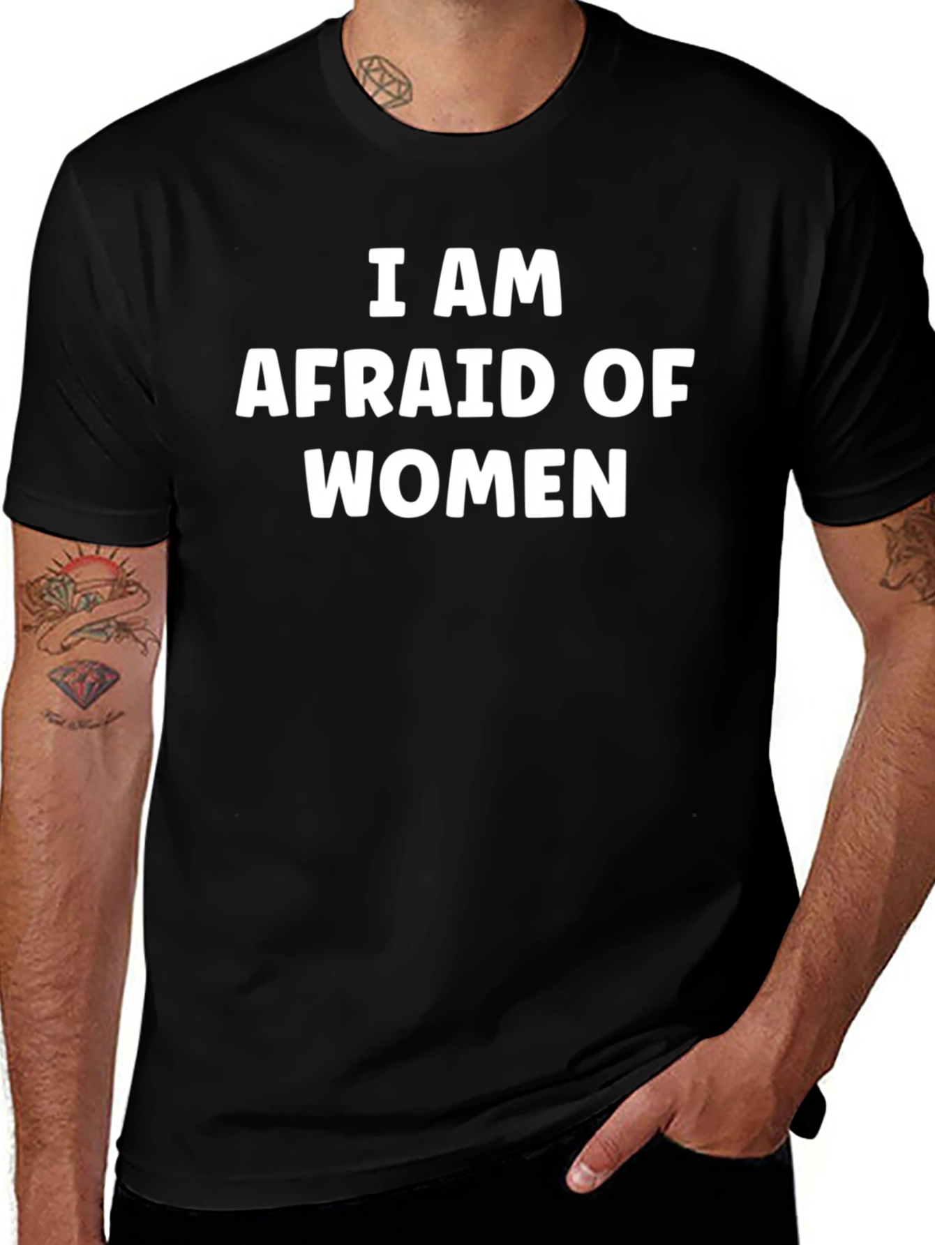I am Afraid of Women Graphic Tee