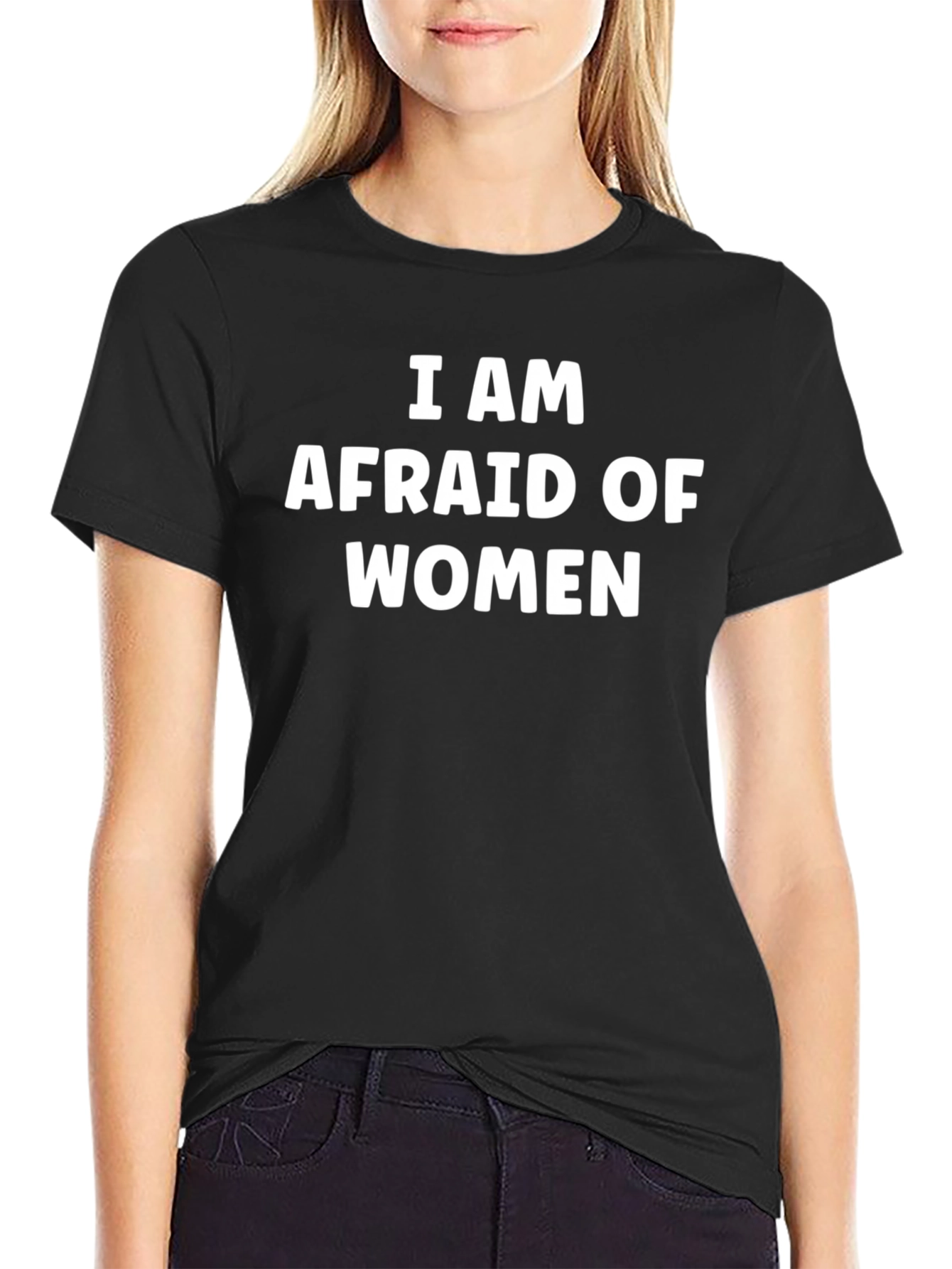 I am Afraid of Women Graphic Tee