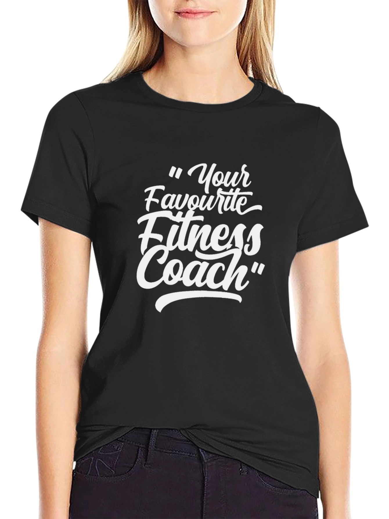 Your Favourite Fitness Coach T-Shirt - Black