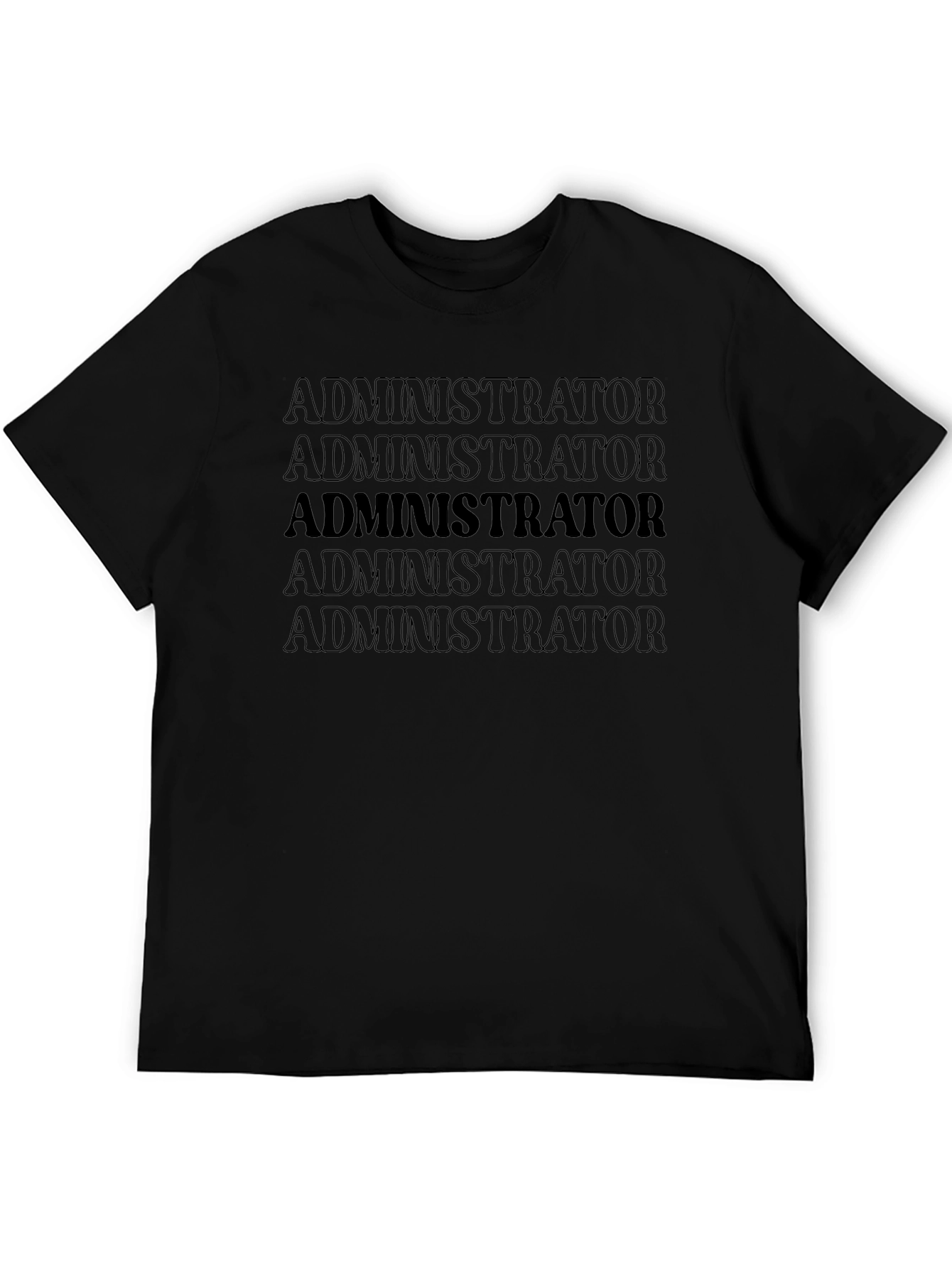 Administrator T-Shirt - Bold Statement Tee
