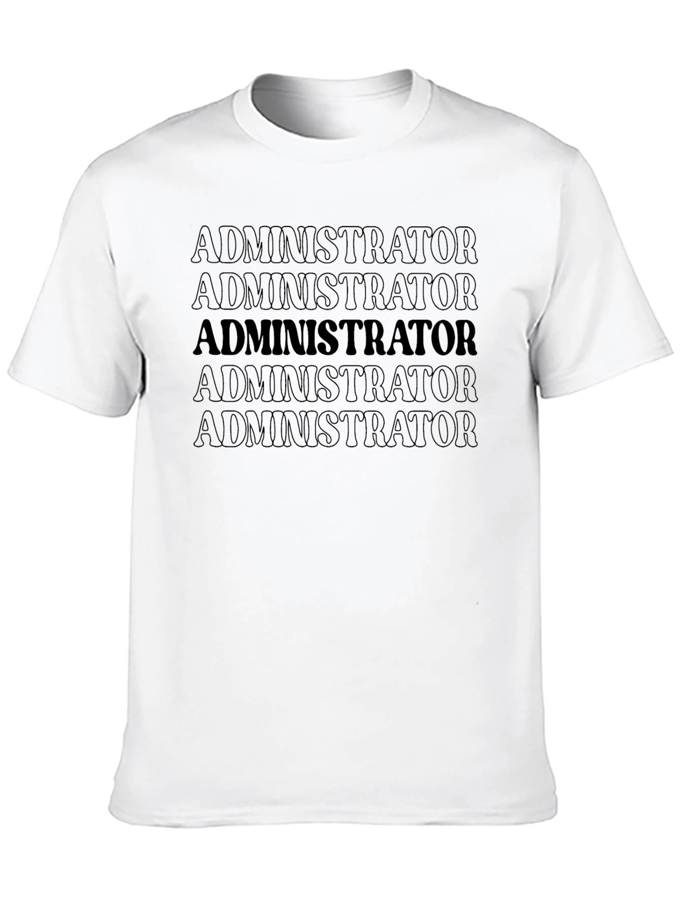 Administrator T-Shirt - Bold Statement Tee