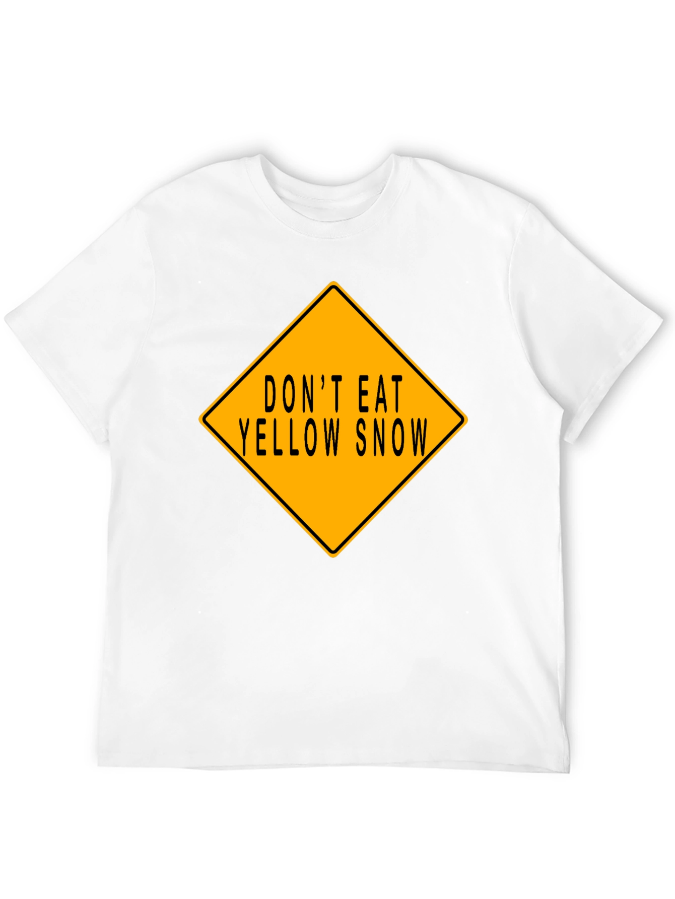 Dont Eat Yellow Snow Graphic T-Shirt