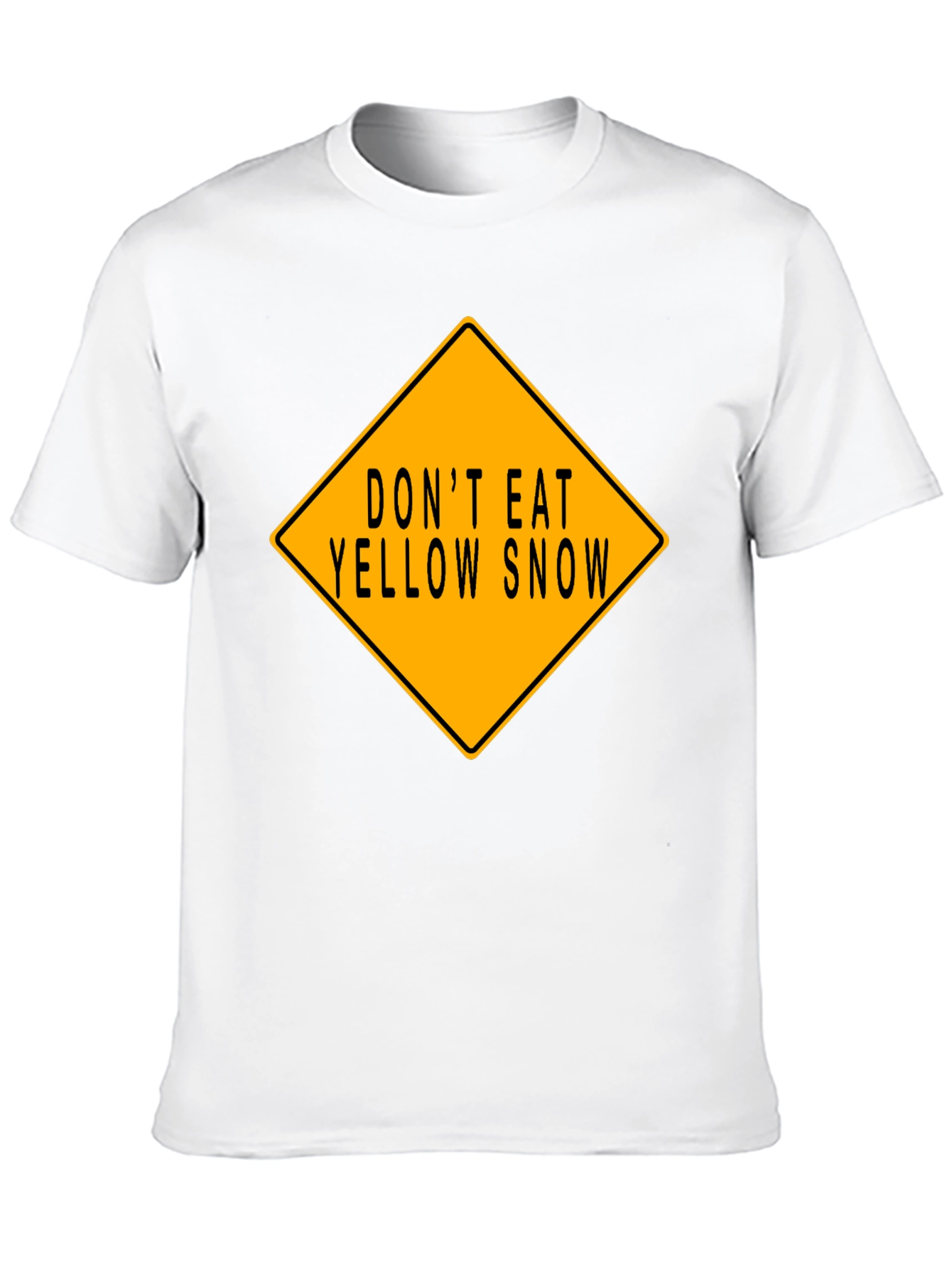 Dont Eat Yellow Snow Graphic T-Shirt