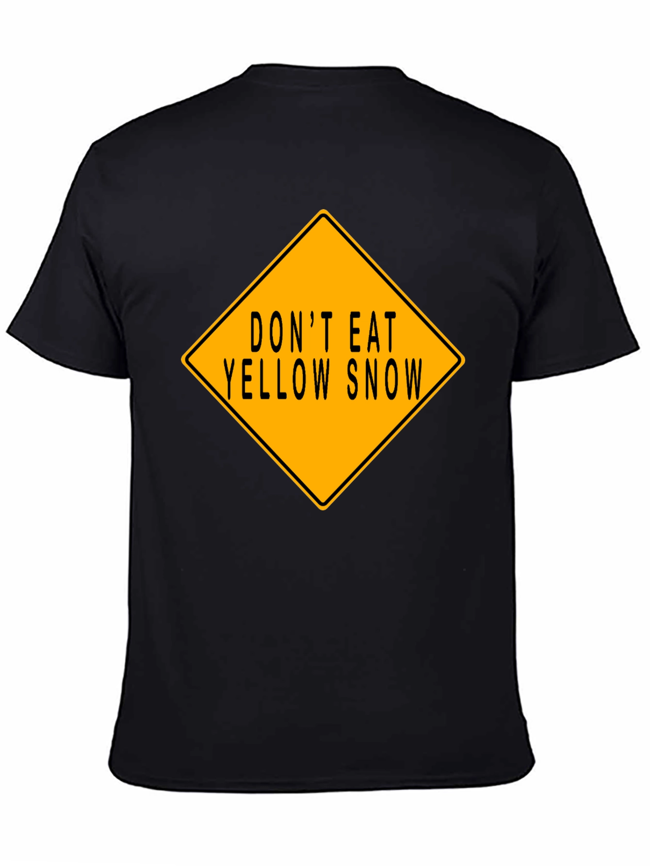 Dont Eat Yellow Snow Graphic T-Shirt