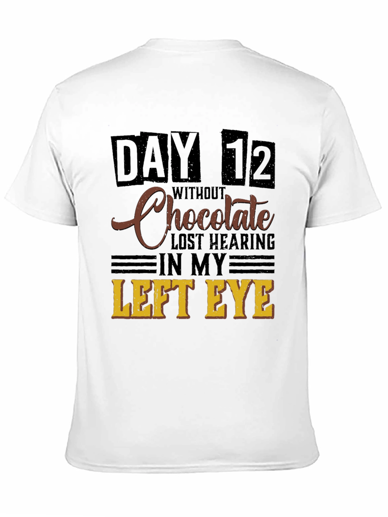 Funny Chocolate Withdrawal T-Shirt