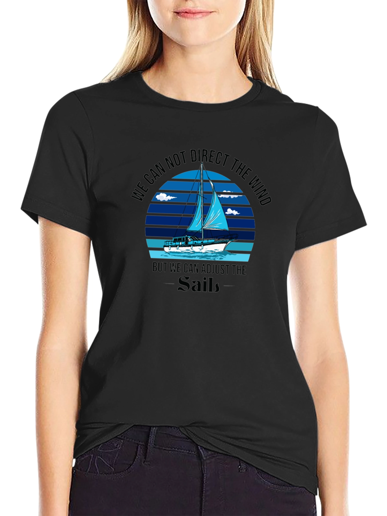Sailing T-Shirt - Adjust the Sail
