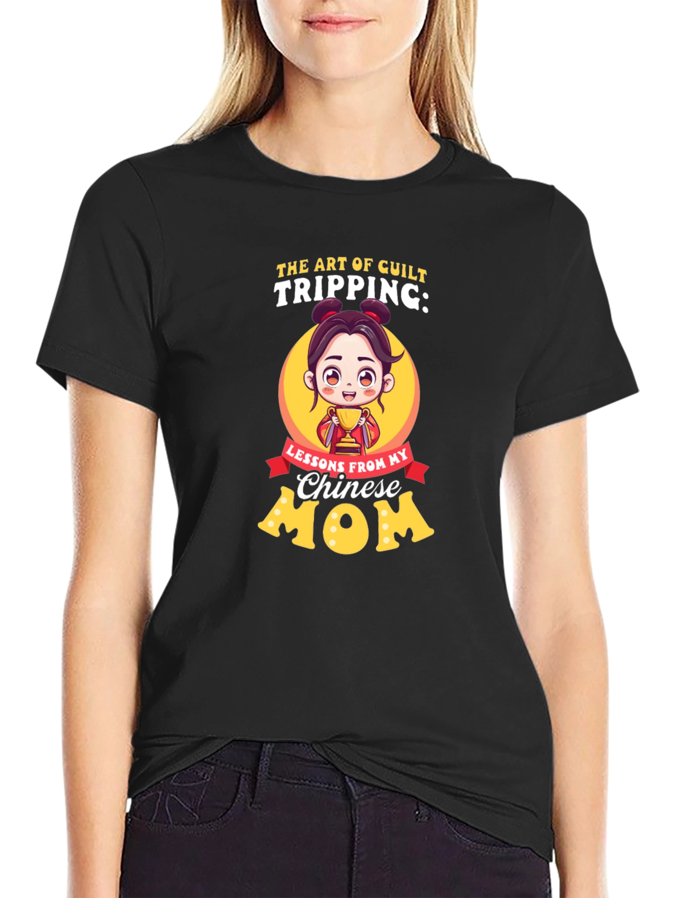 Art of Guilt Tripping Chinese Mom T-Shirt