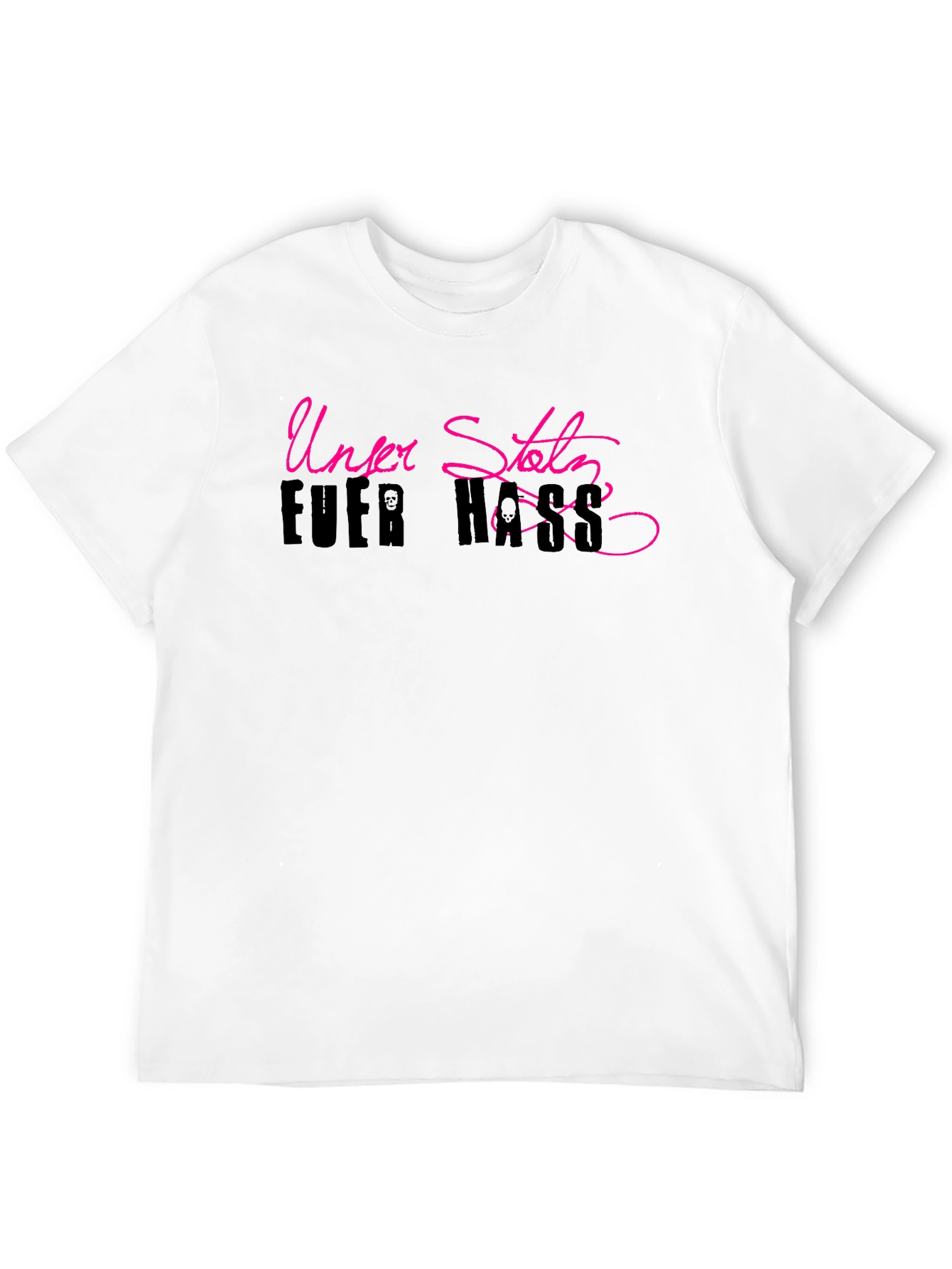 Unzer Stolz Fuer Hass T-Shirt