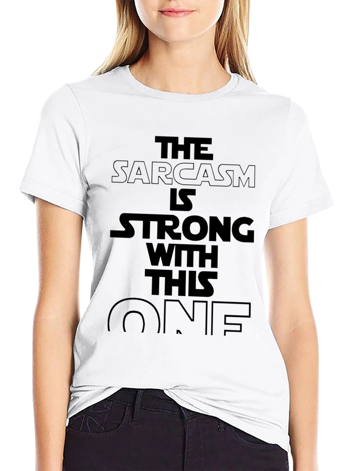 Sarcasm is Strong T-Shirt