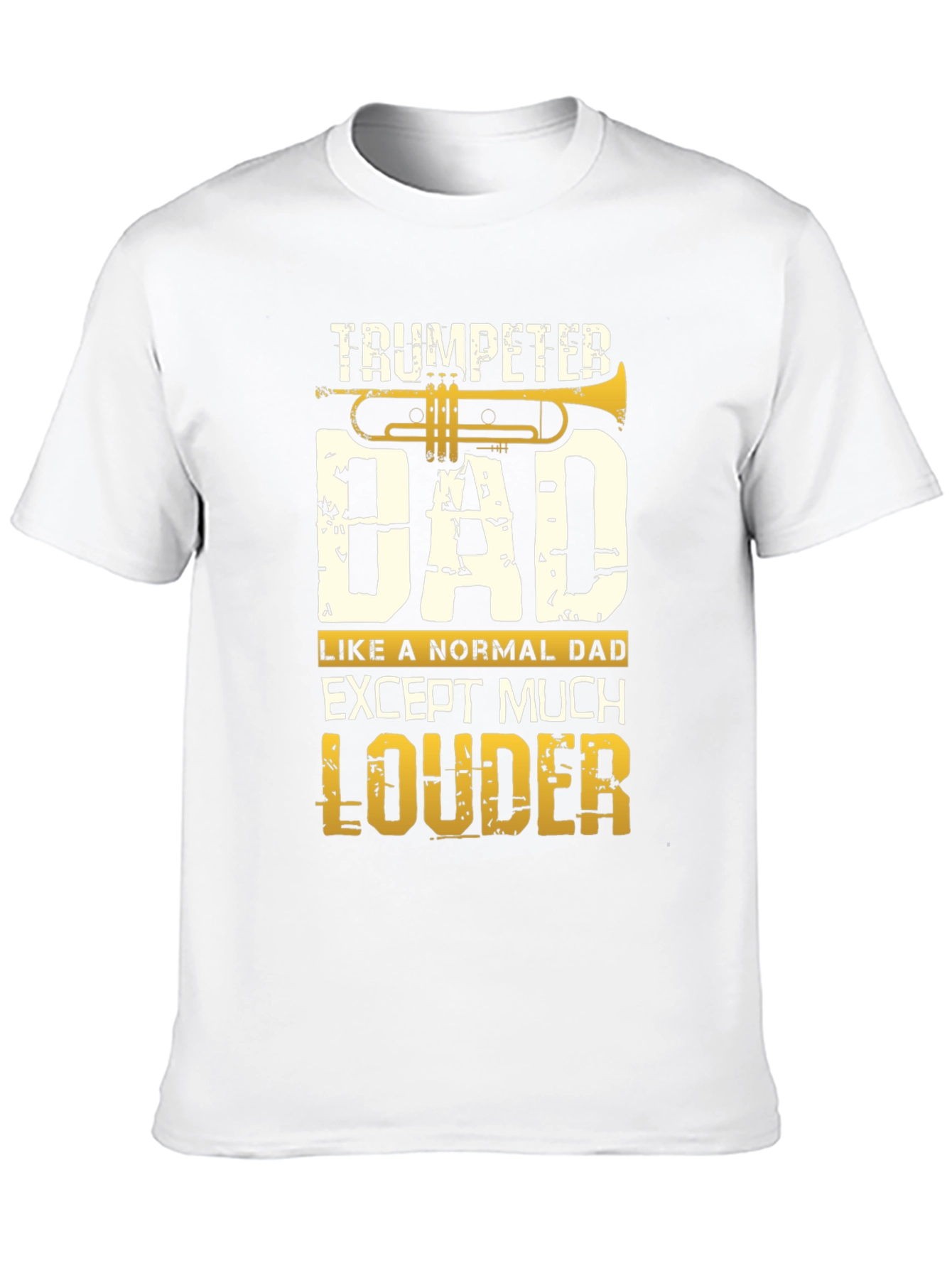 Trumpeter Dad T-Shirt - Loud and Proud!