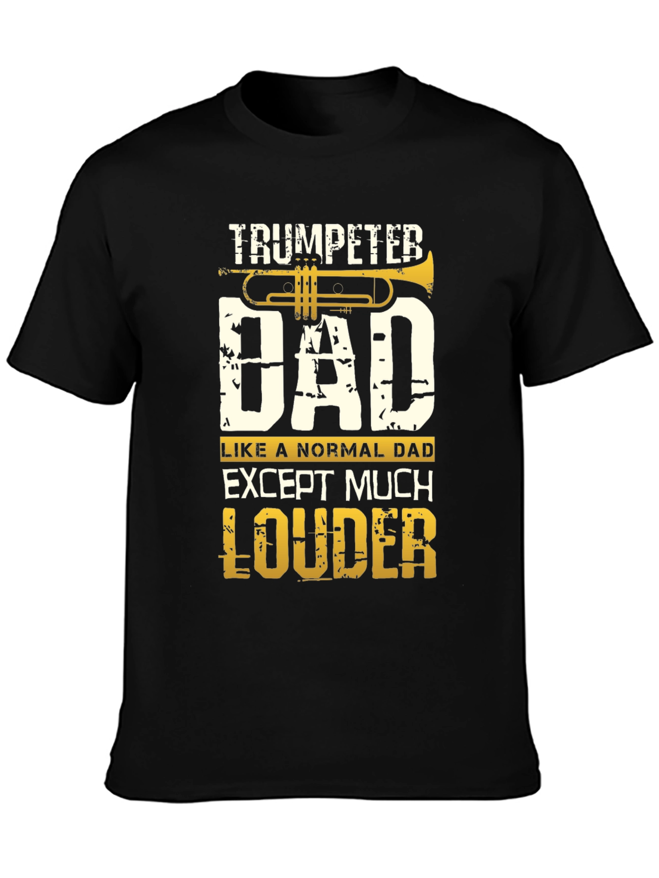 Trumpeter Dad T-Shirt - Loud and Proud!