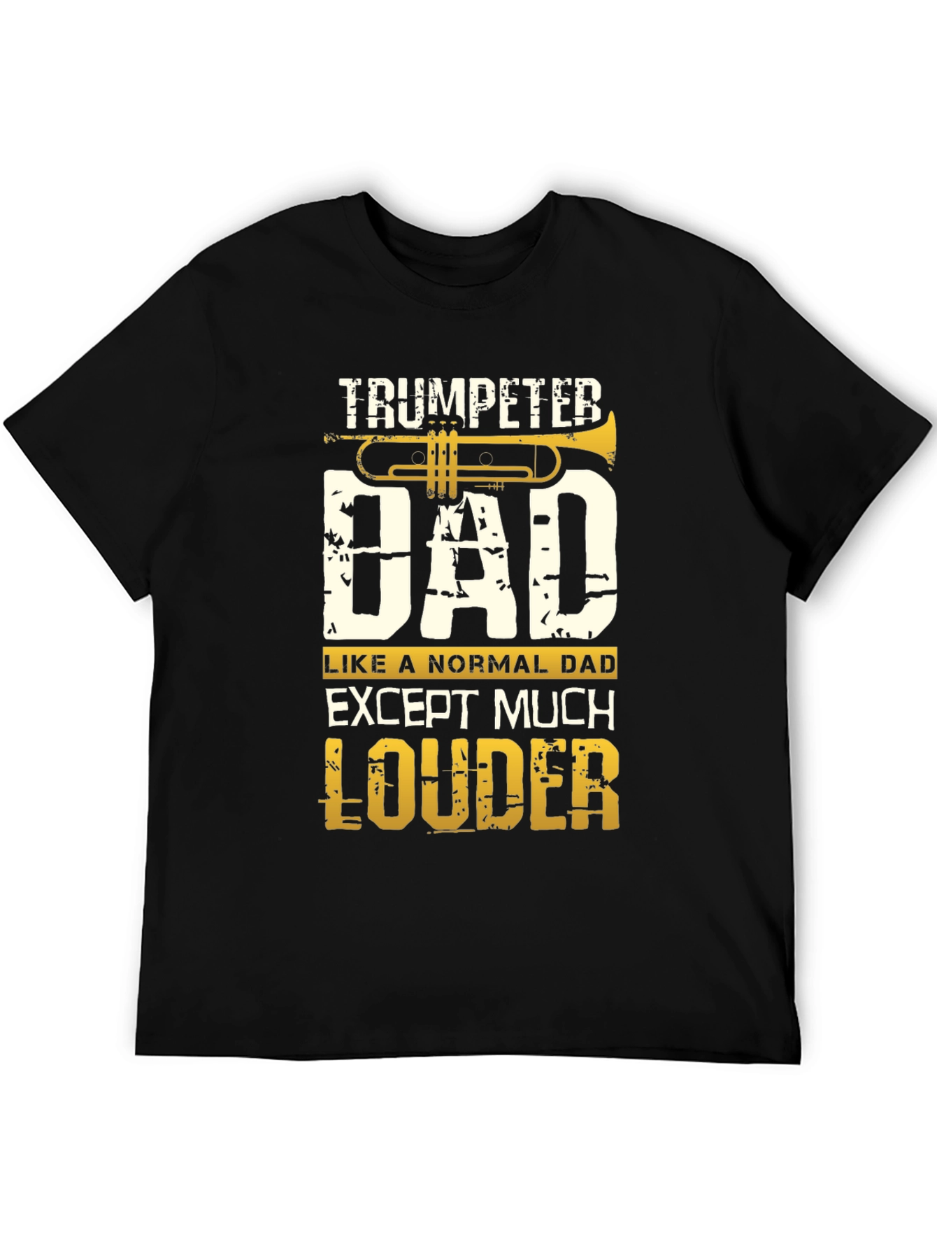 Trumpeter Dad T-Shirt - Loud and Proud!
