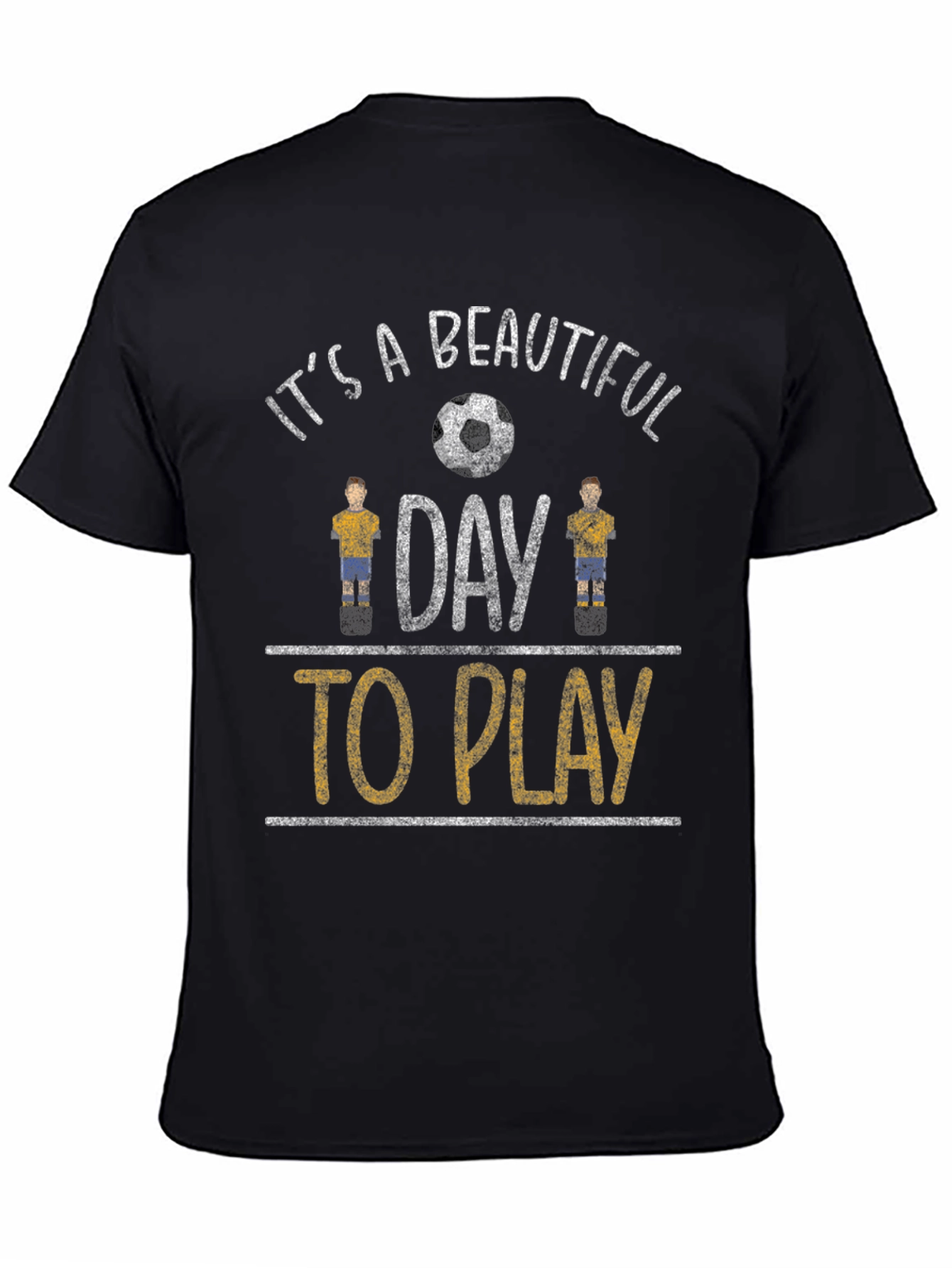 Its a Beautiful Day to Play Soccer T-Shirt