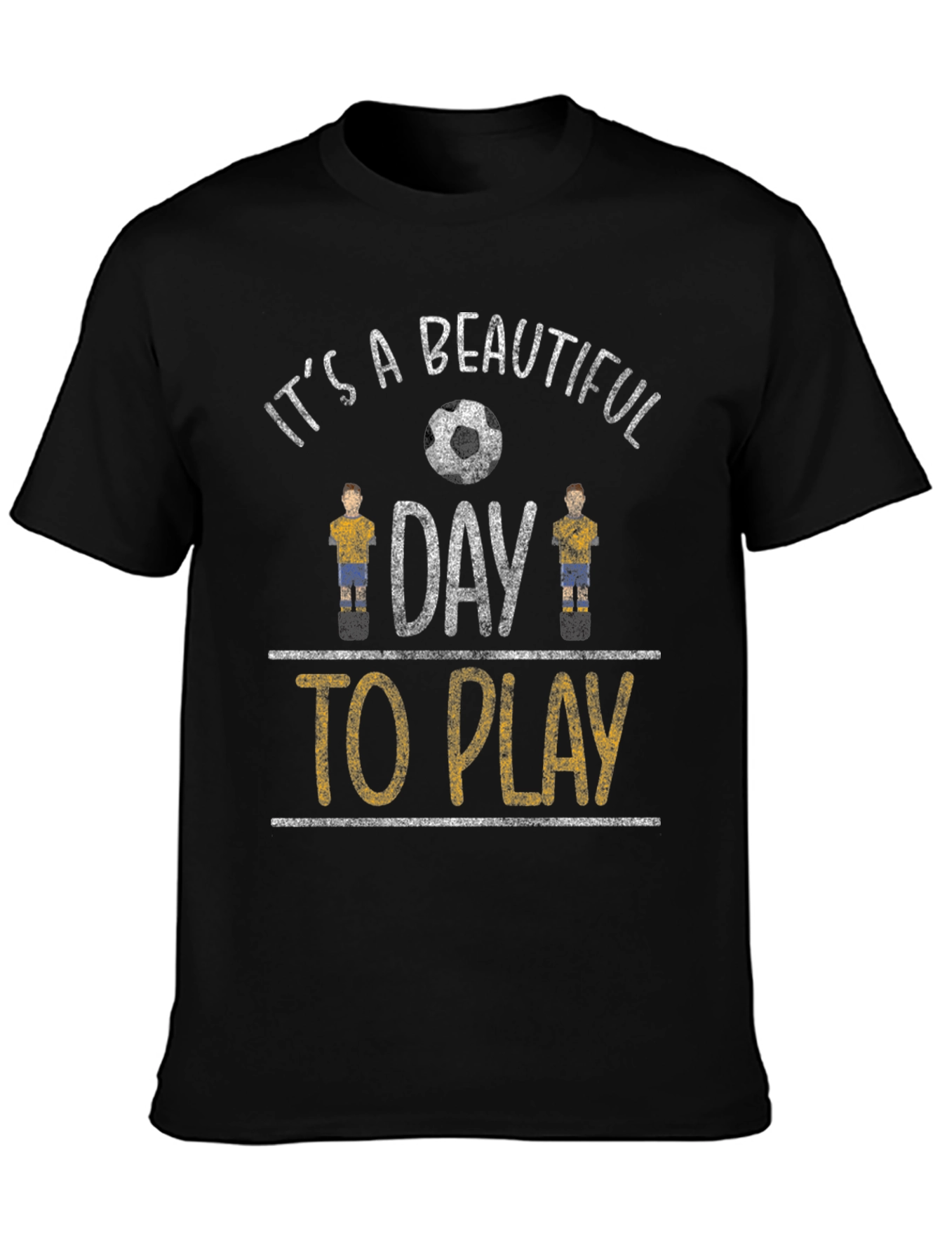 Its a Beautiful Day to Play Soccer T-Shirt