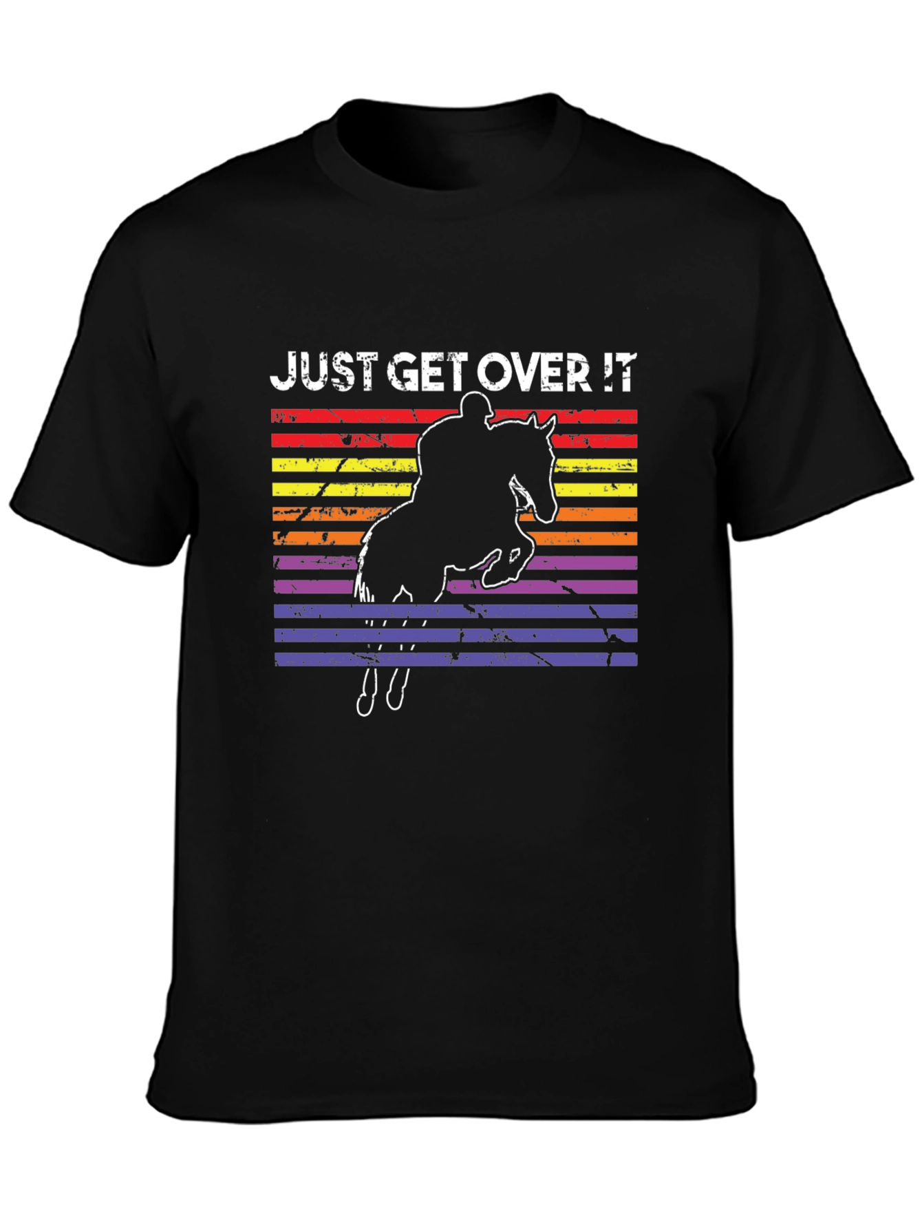 Just Get Over It Horse Rider T-Shirt