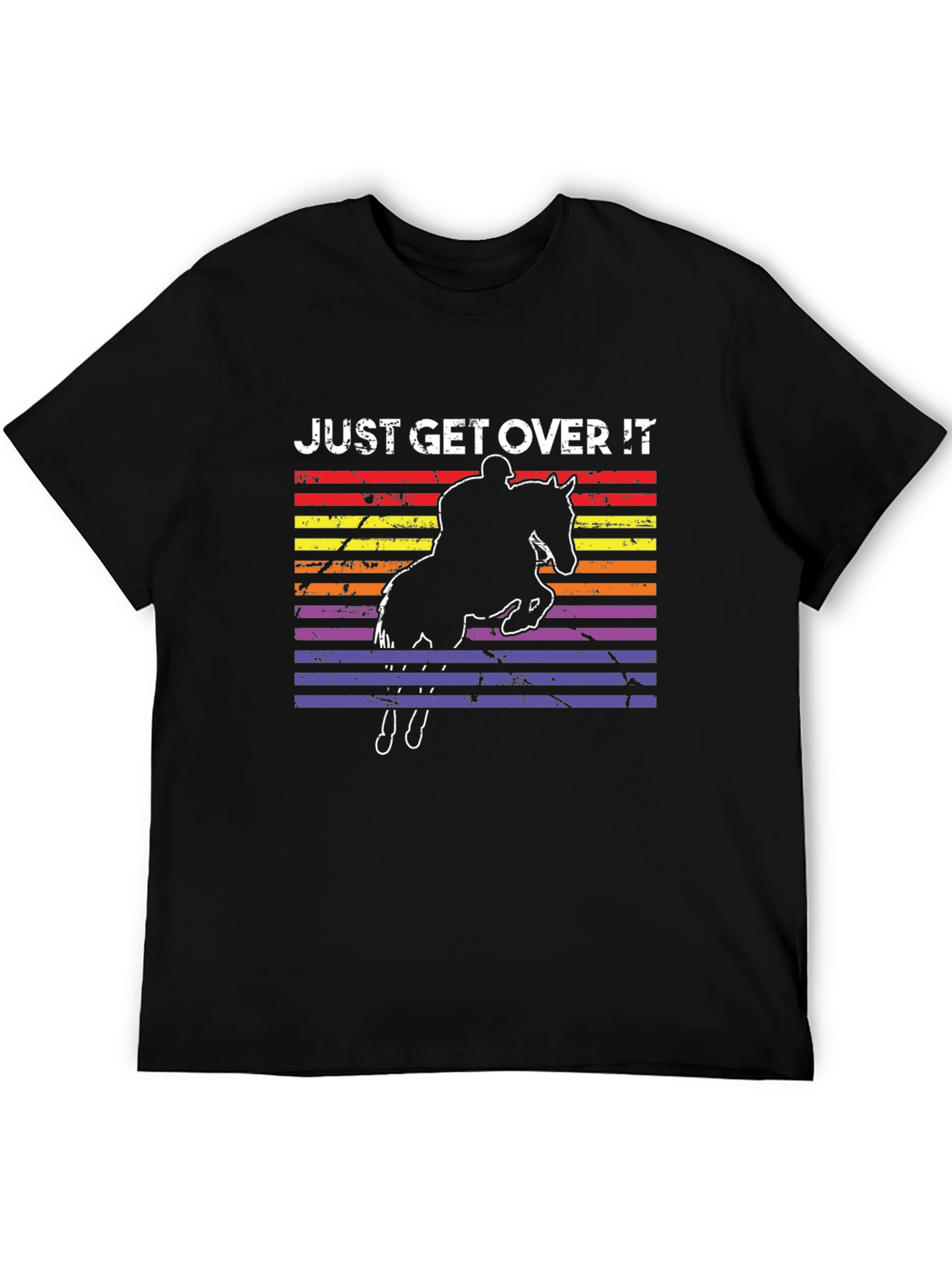 Just Get Over It Horse Rider T-Shirt