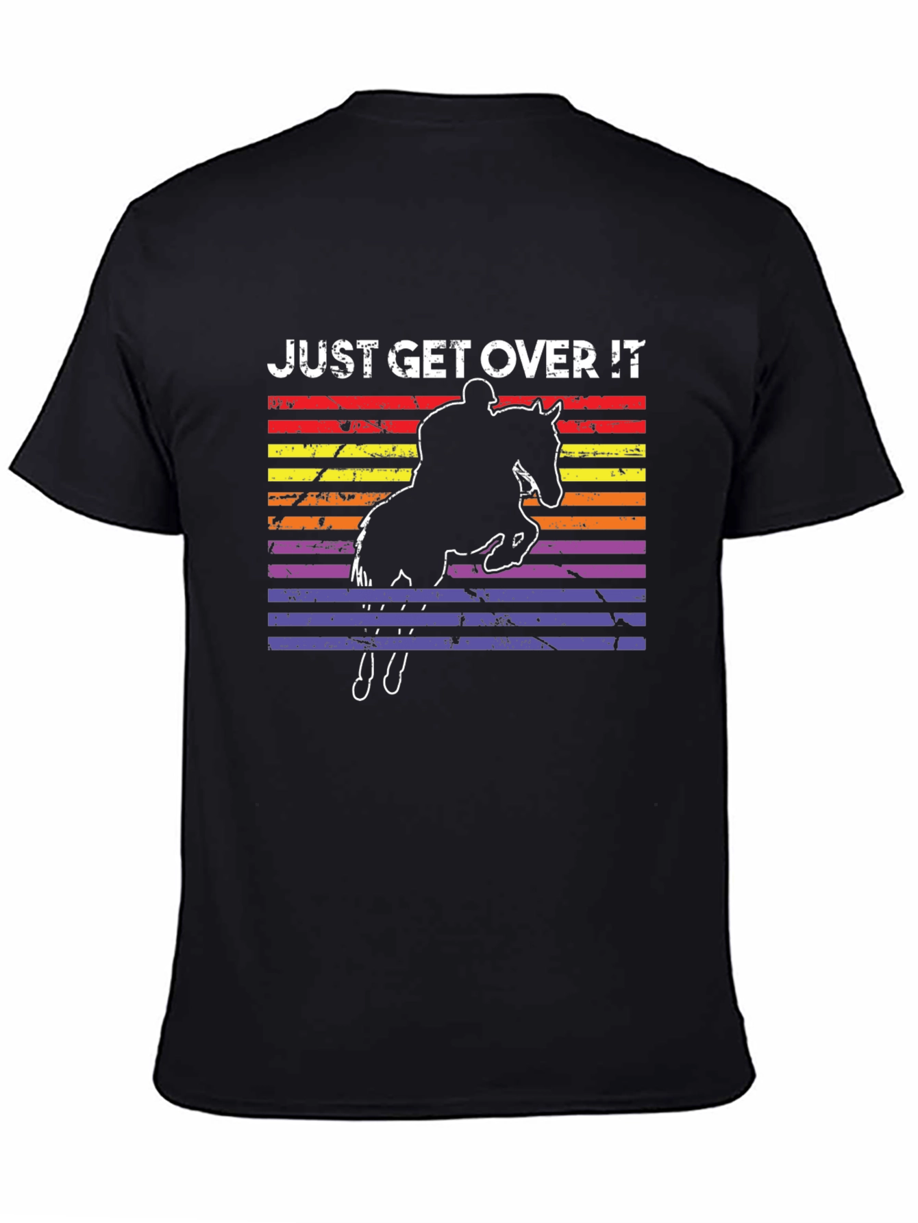 Just Get Over It Horse Rider T-Shirt