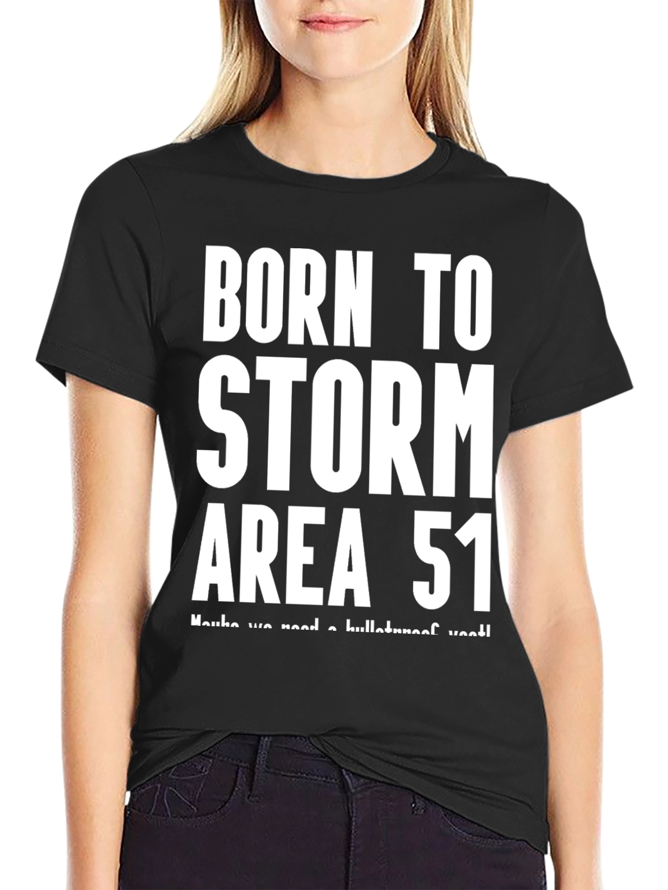 Born to Storm Area 51 Black T-Shirt