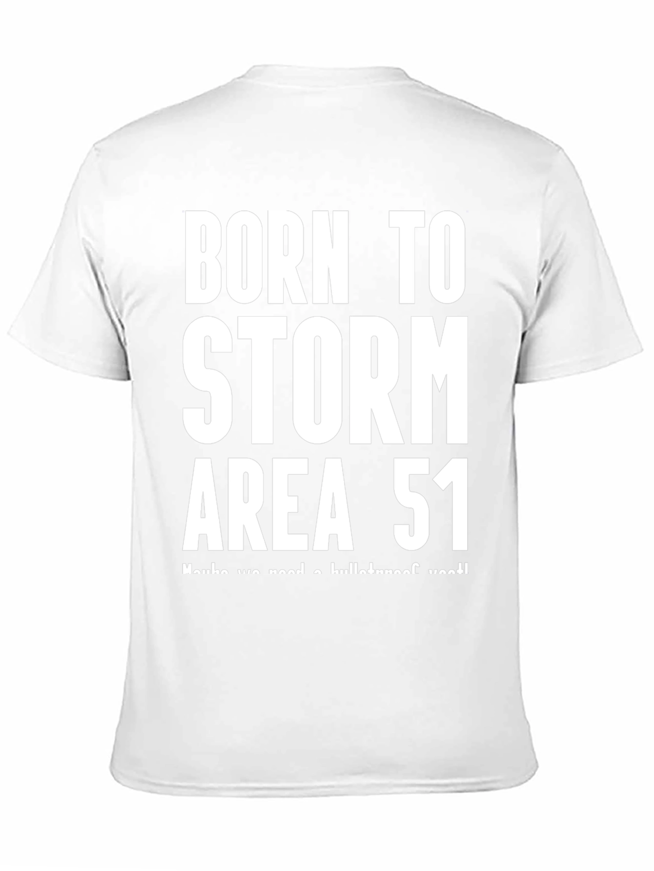Born to Storm Area 51 Black T-Shirt