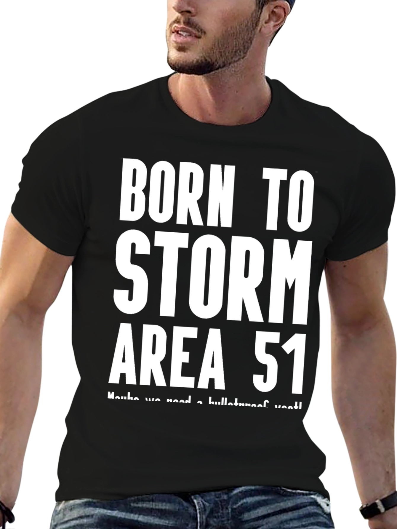 Born to Storm Area 51 Black T-Shirt