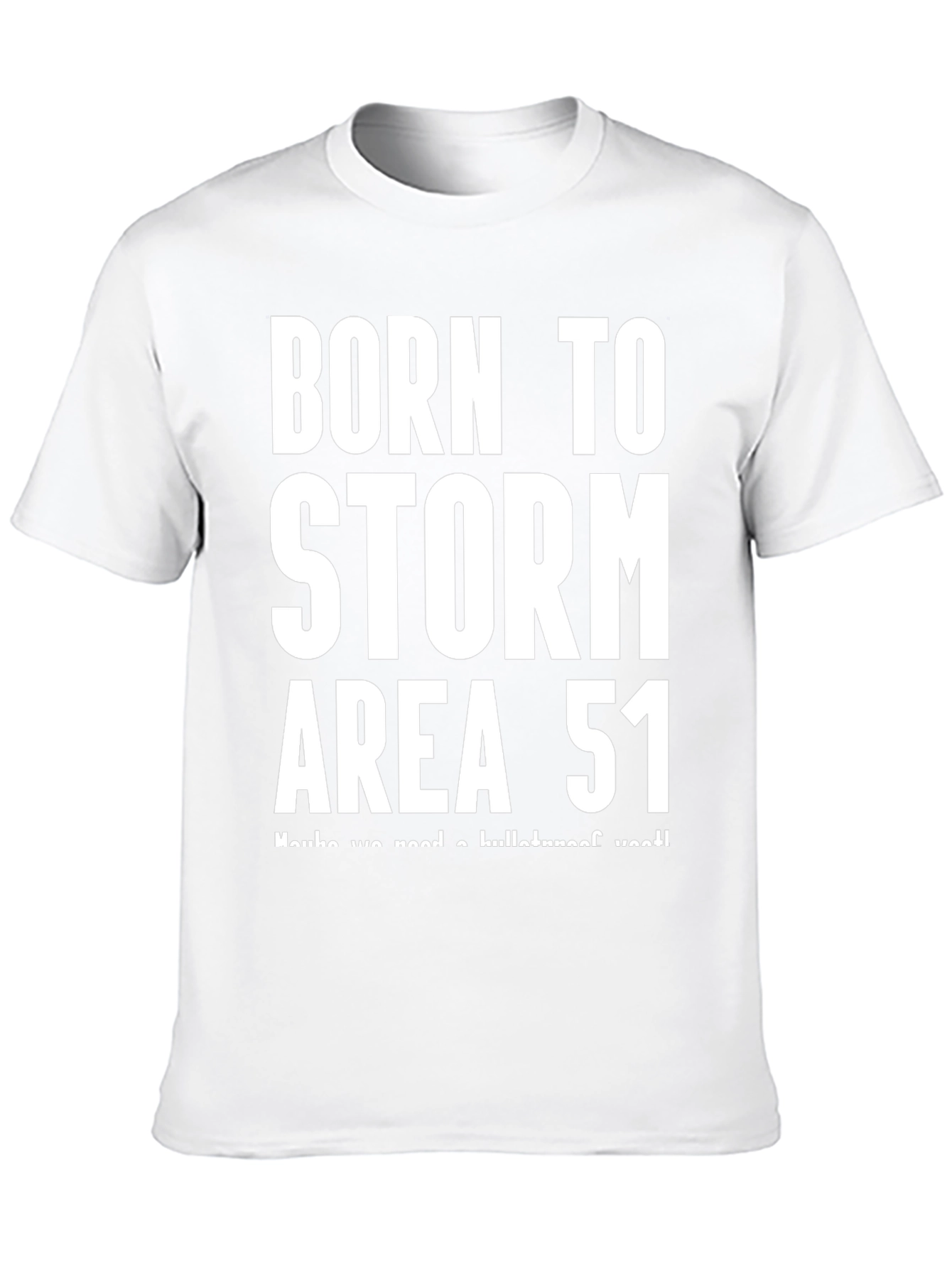 Born to Storm Area 51 Black T-Shirt