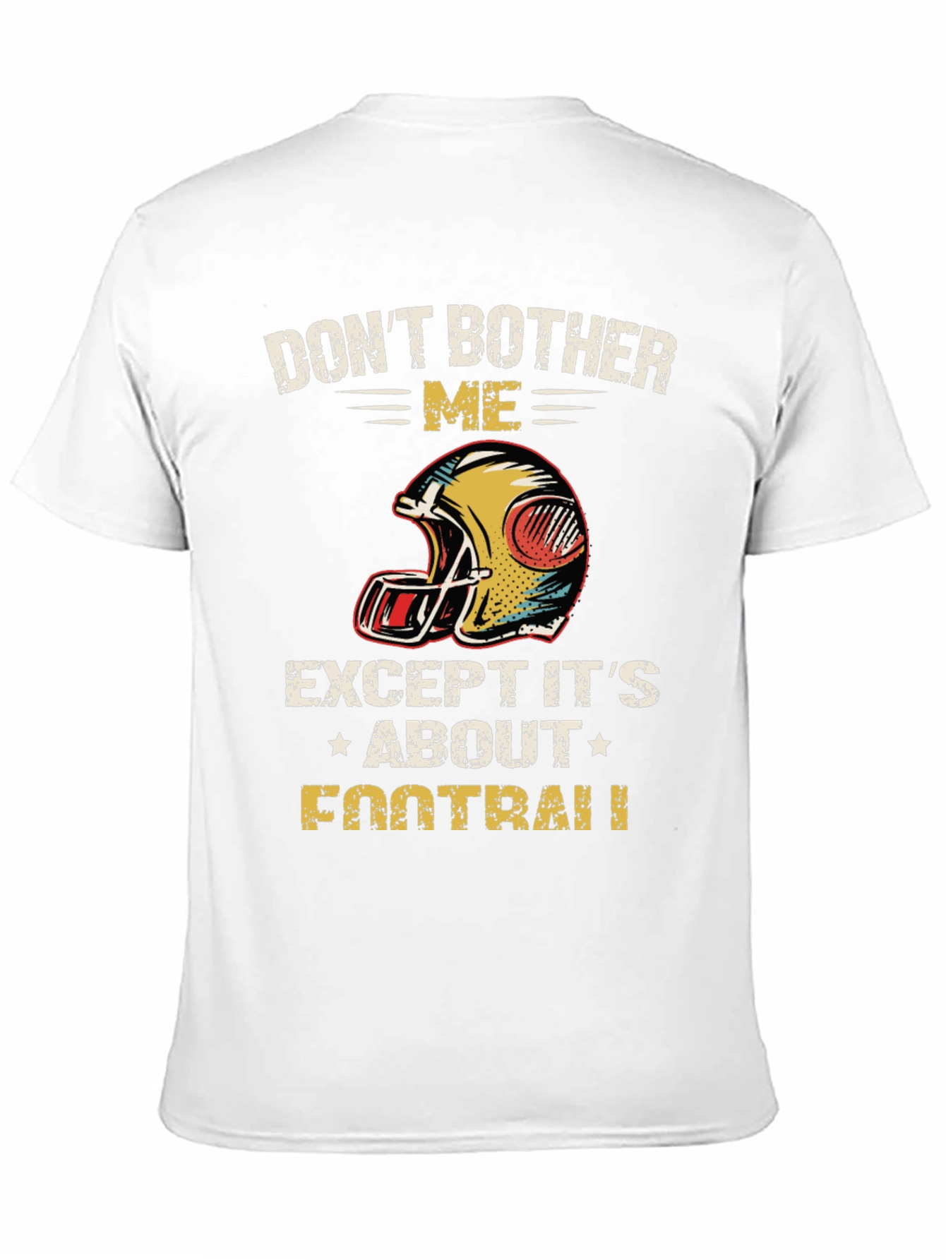 Dont Bother Me Football Graphic T-Shirt