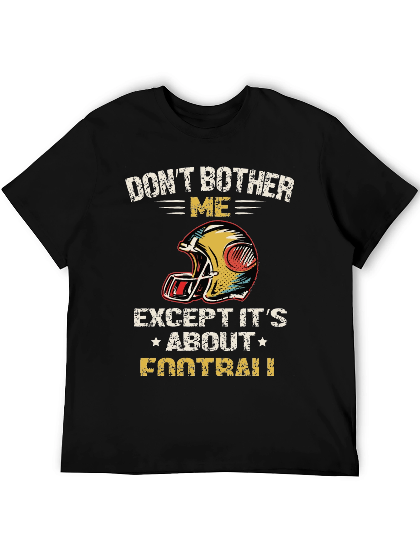 Dont Bother Me Football Graphic T-Shirt