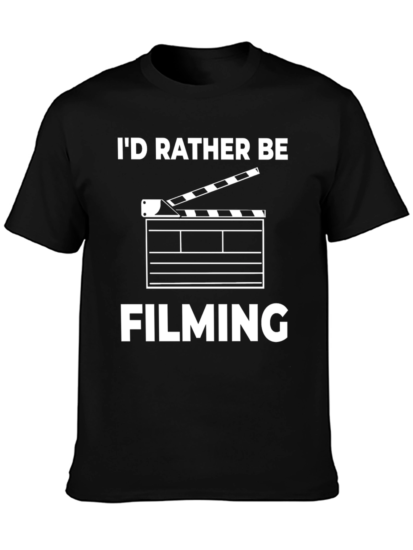 Id Rather Be Filming Black T-Shirt