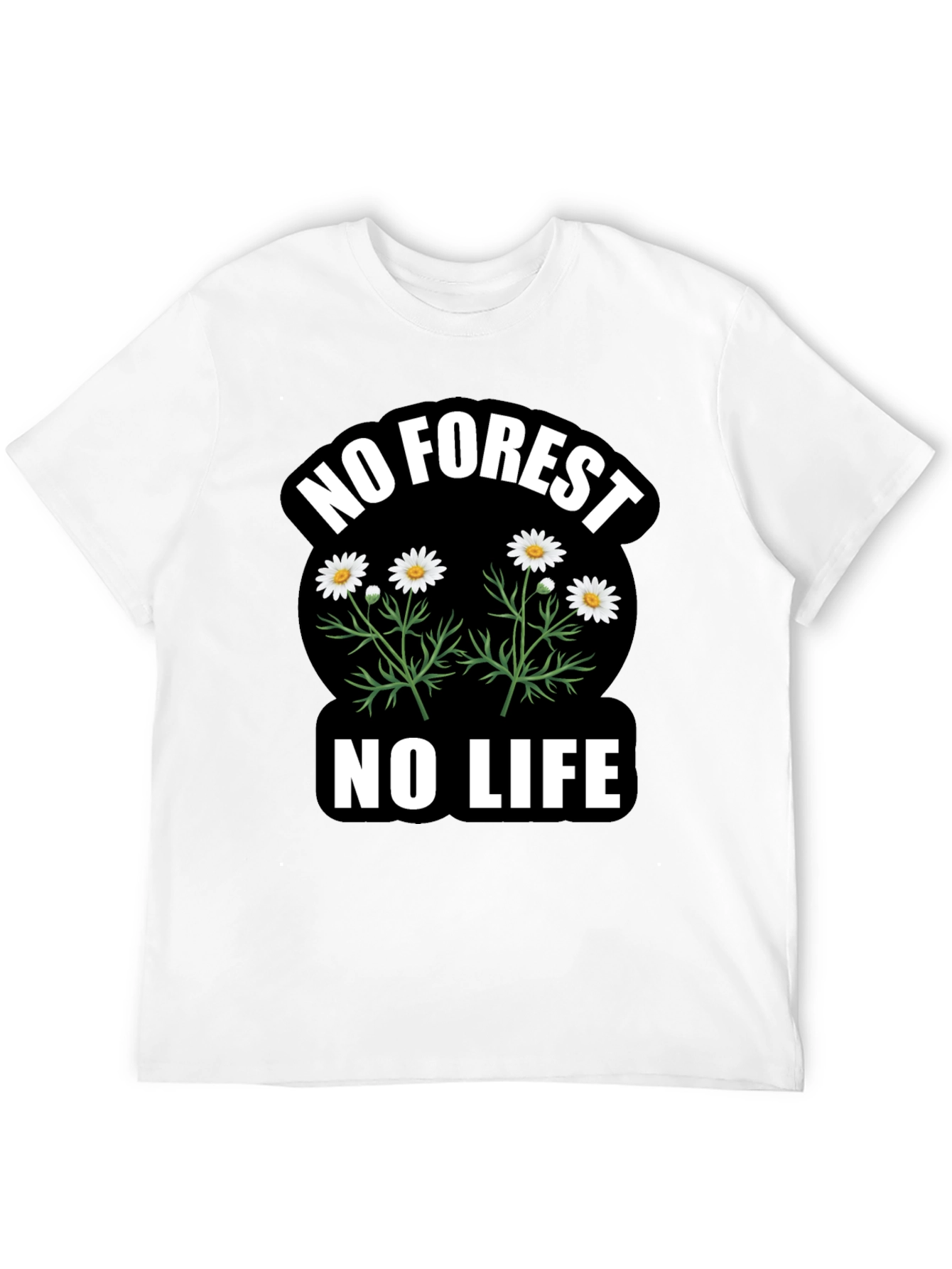 No Forest No Life Graphic T-Shirt