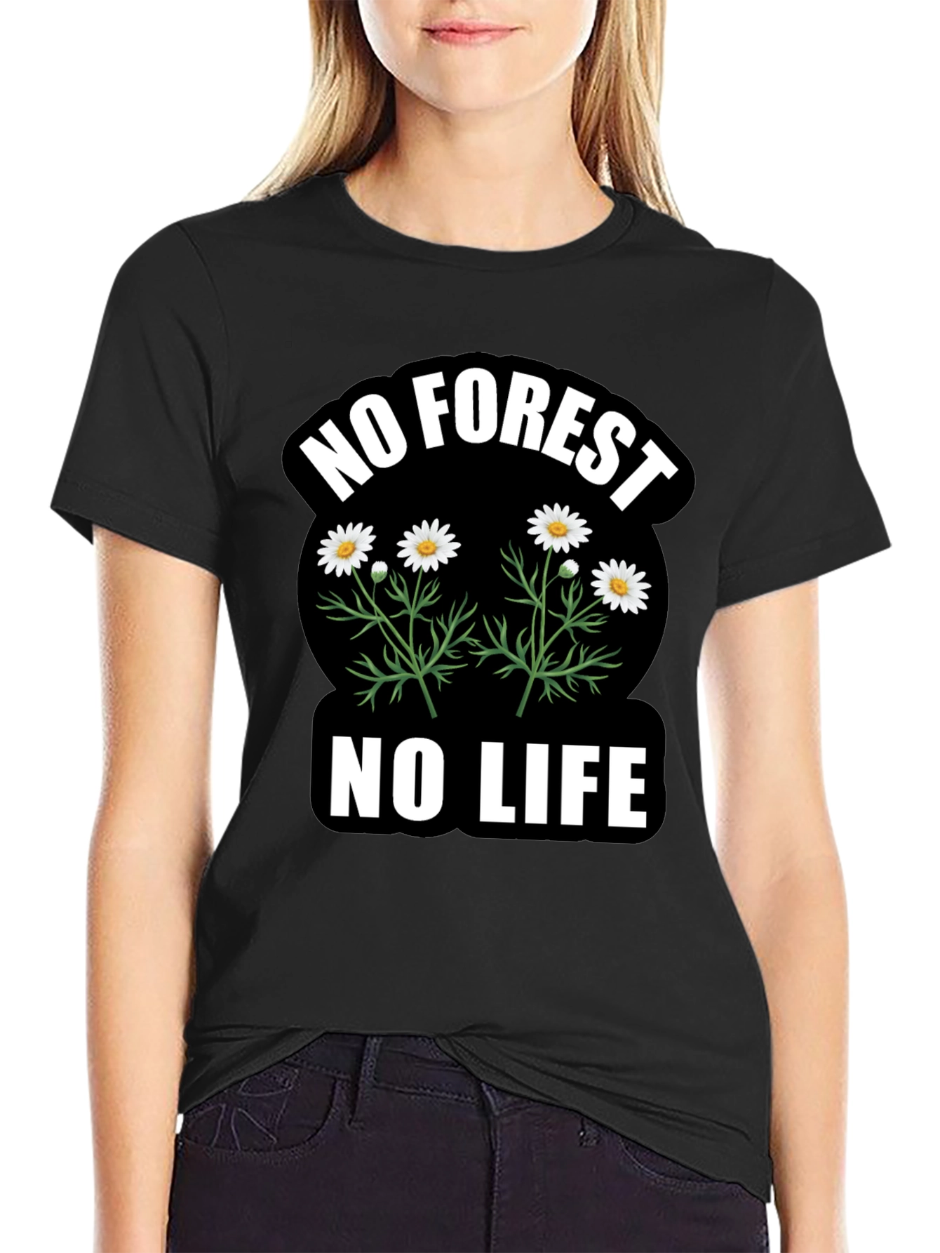 No Forest No Life Graphic T-Shirt