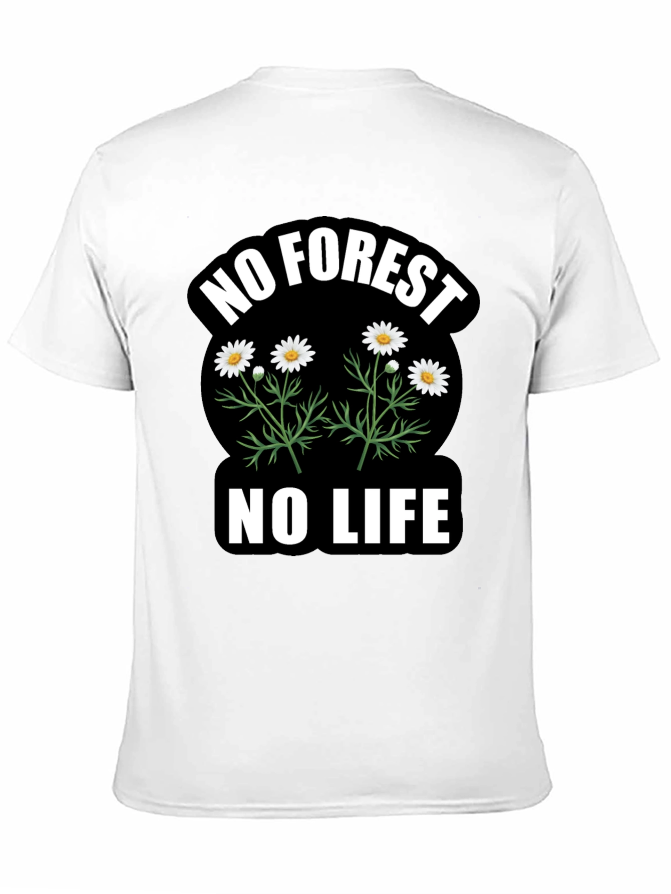 No Forest No Life Graphic T-Shirt