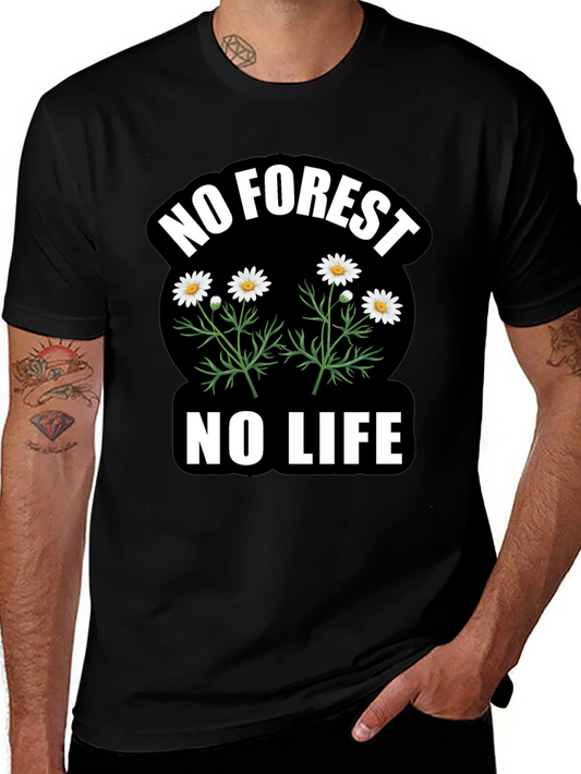 No Forest No Life Graphic T-Shirt