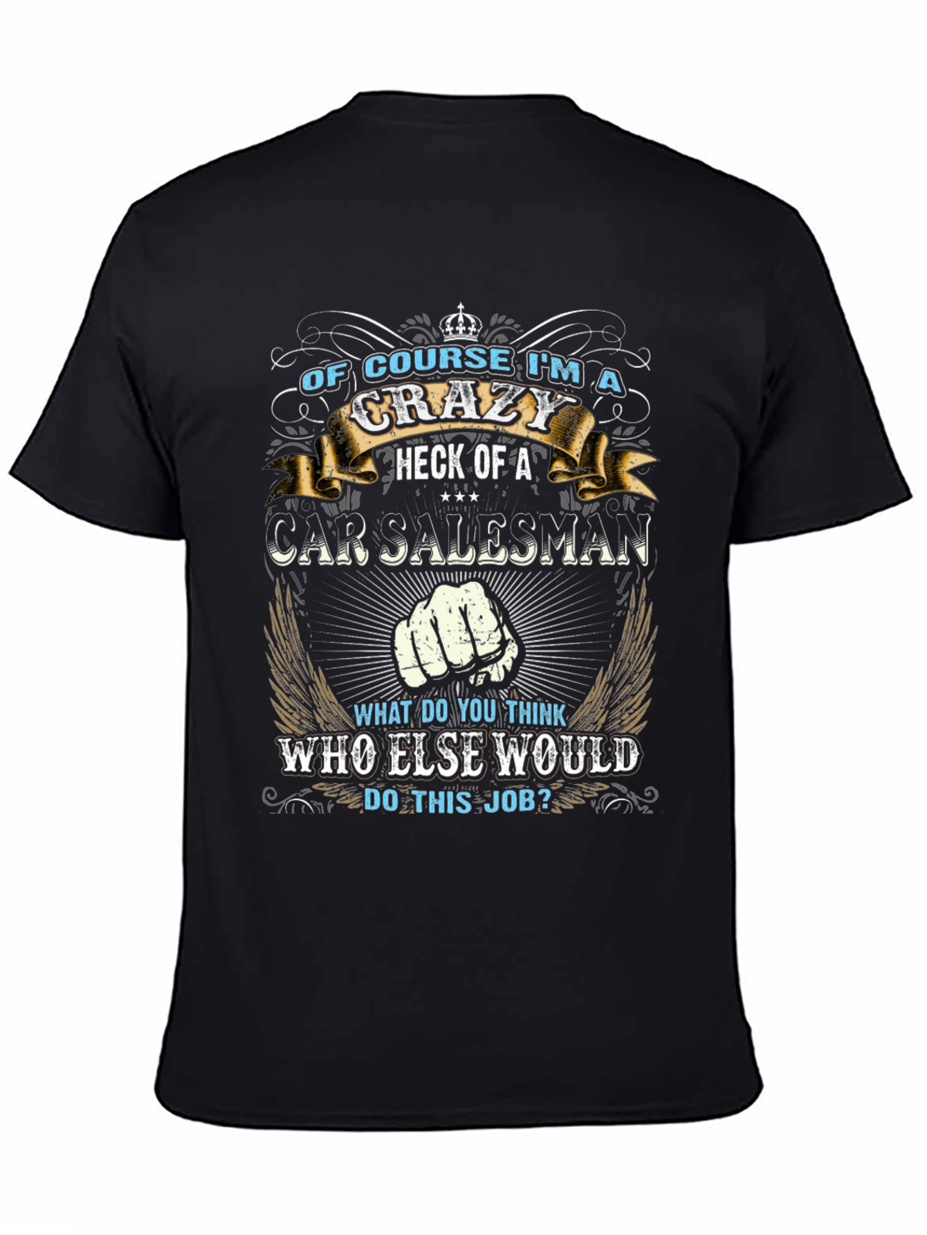 Crazy Car Salesman Graphic T-Shirt