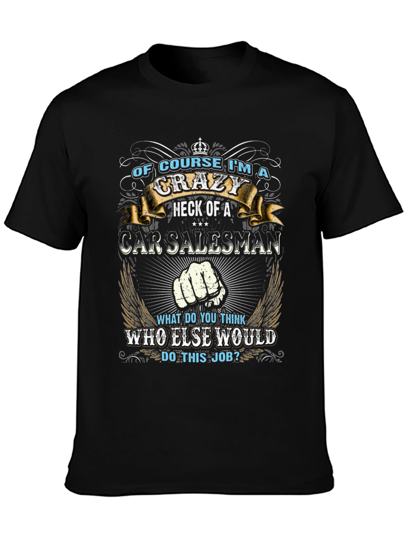 Crazy Car Salesman Graphic T-Shirt