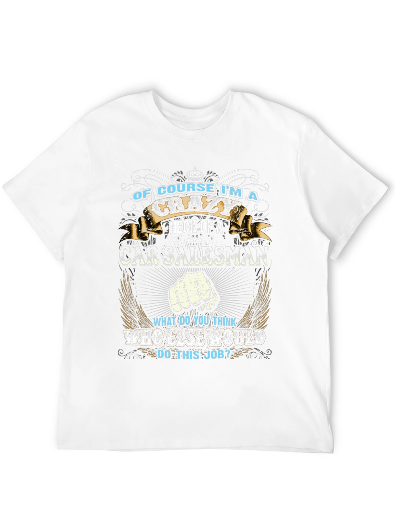 Crazy Car Salesman Graphic T-Shirt