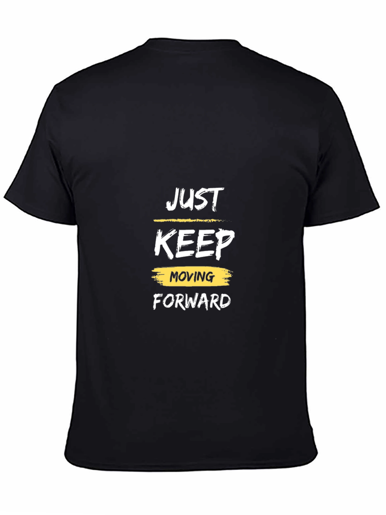 Just Keep Moving Forward Black T-Shirt