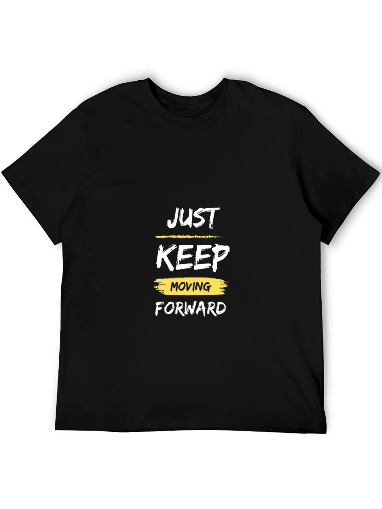 Just Keep Moving Forward Black T-Shirt